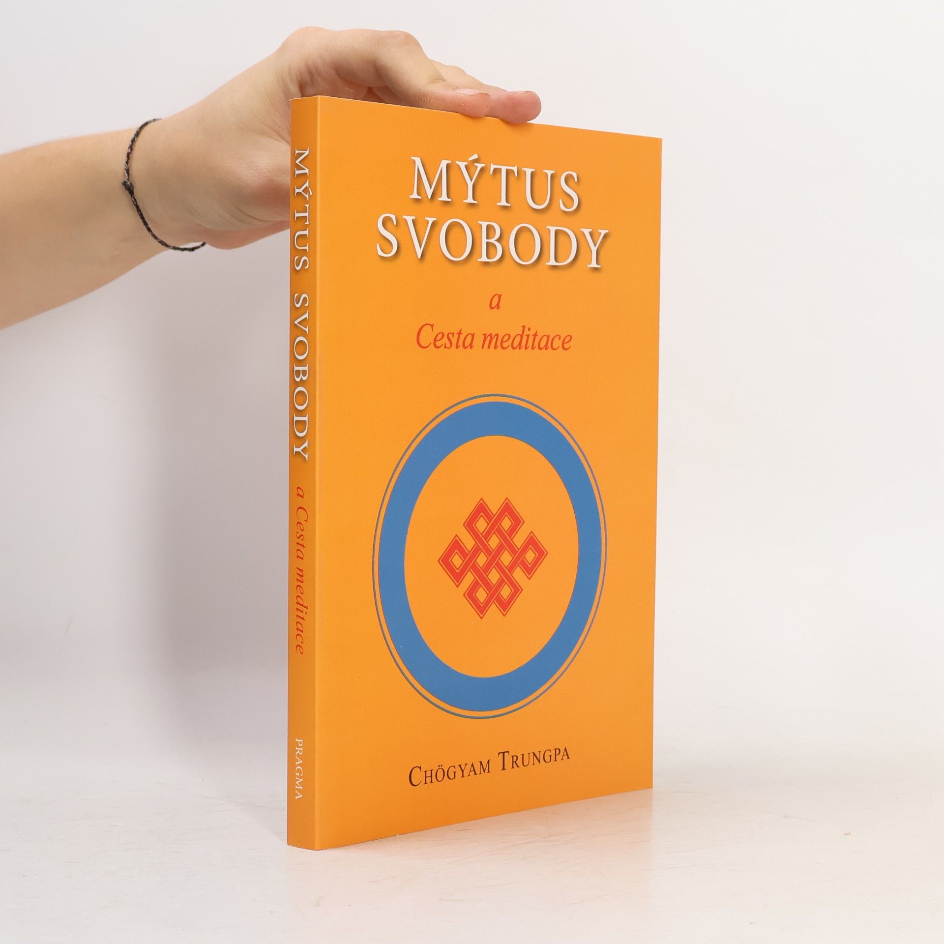 Mýtus svobody a Cesta meditace