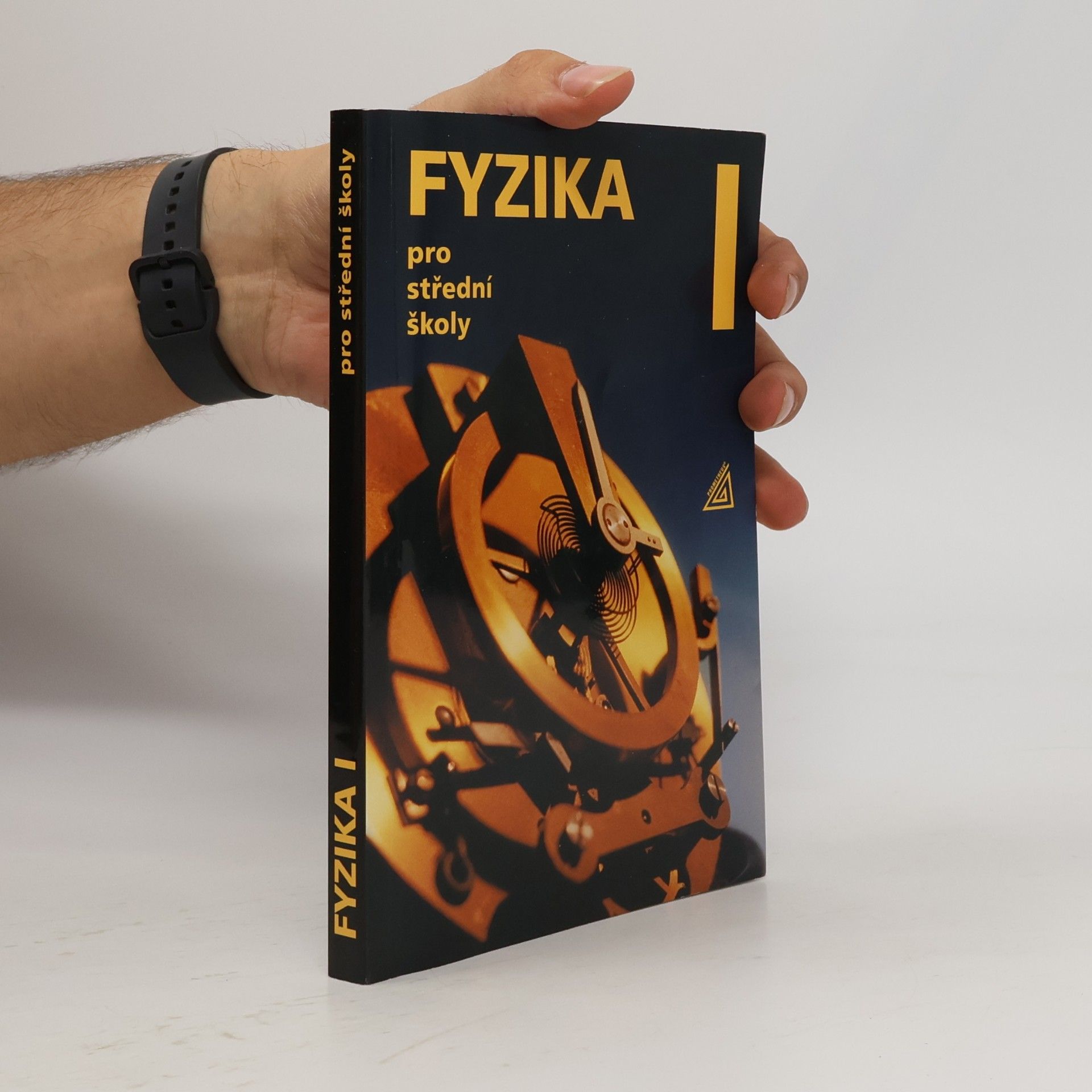 Radmila Hýblová Fyzika pro střední školy I