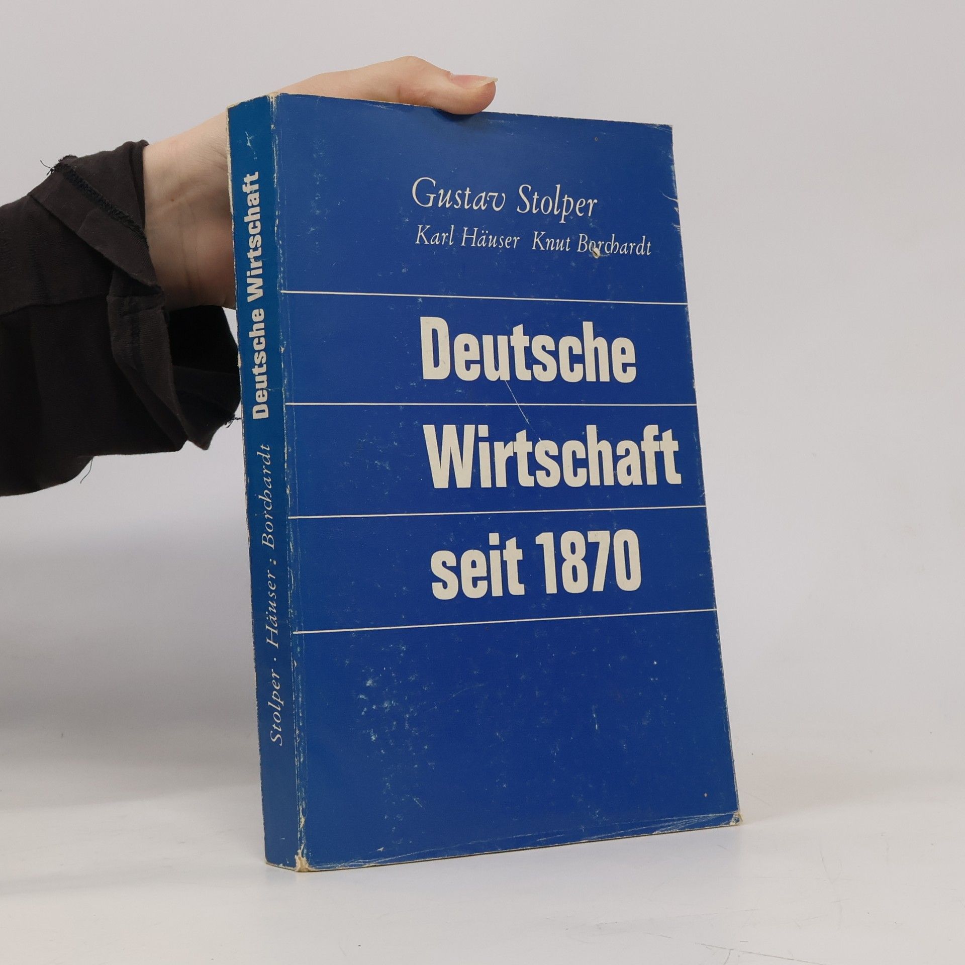 Gustav Stolper Deutsche Wirtschaft seit 1870