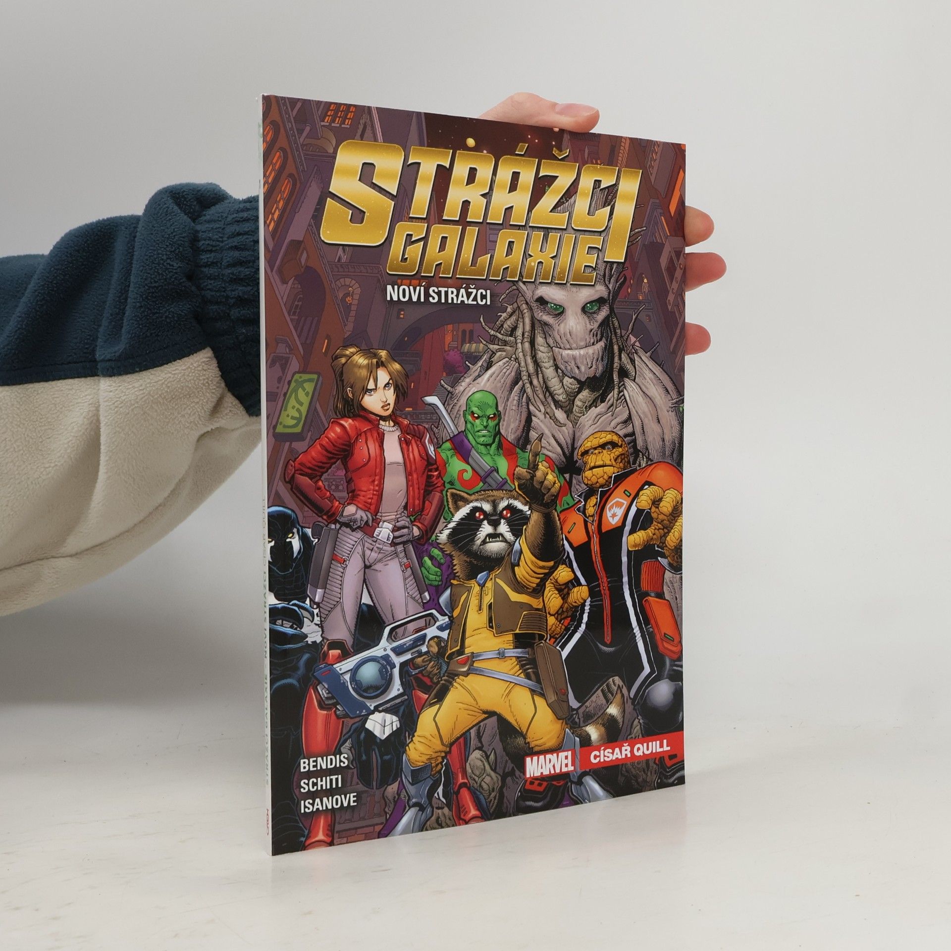 Brian Michael Bendis Strážci galaxie - Noví Strážci. Císař Quill