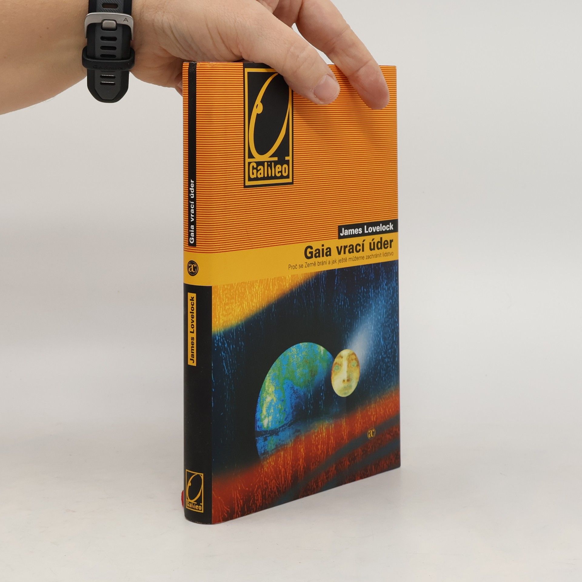 James Lovelock Gaia vrací úder