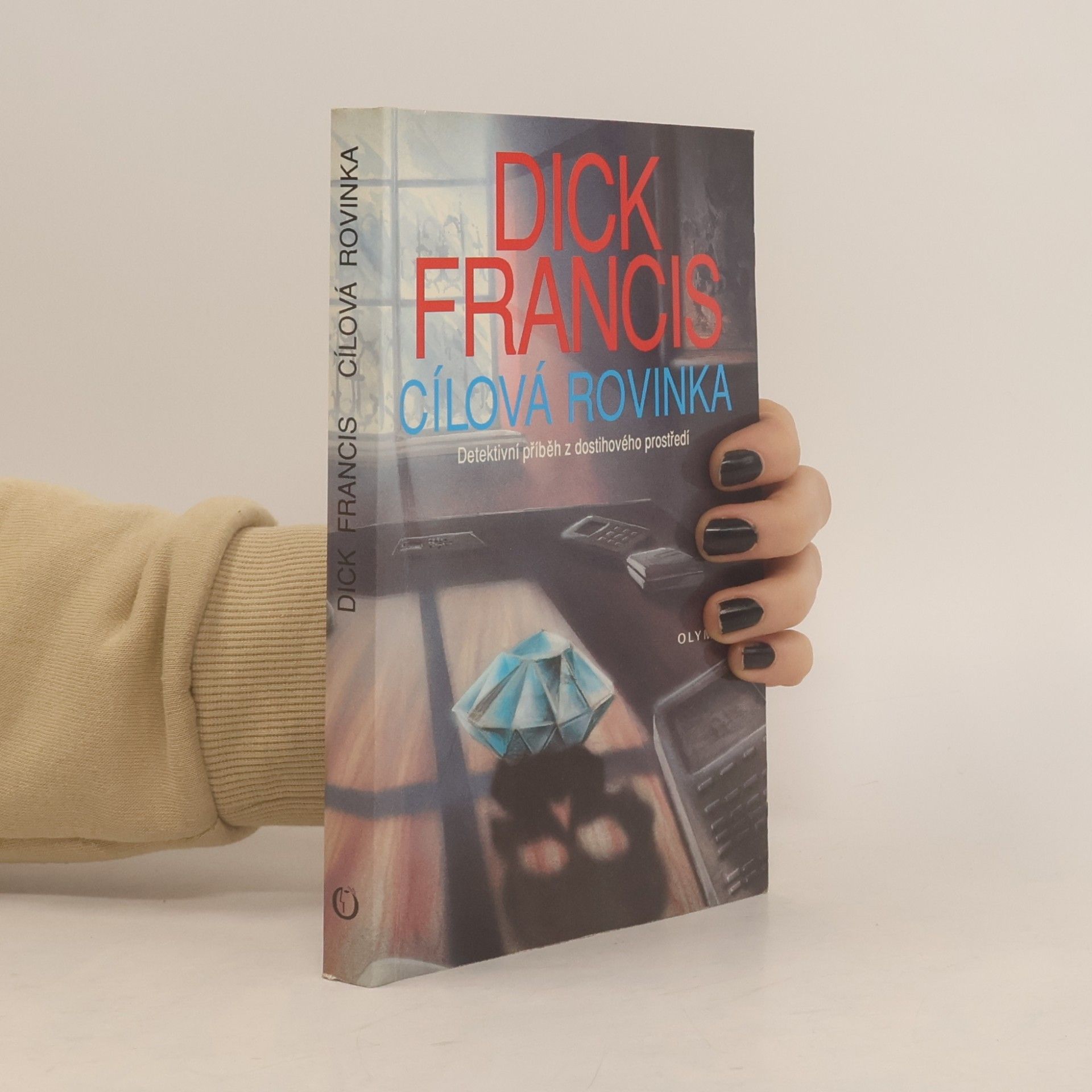 Dick Francis Cílová rovinka