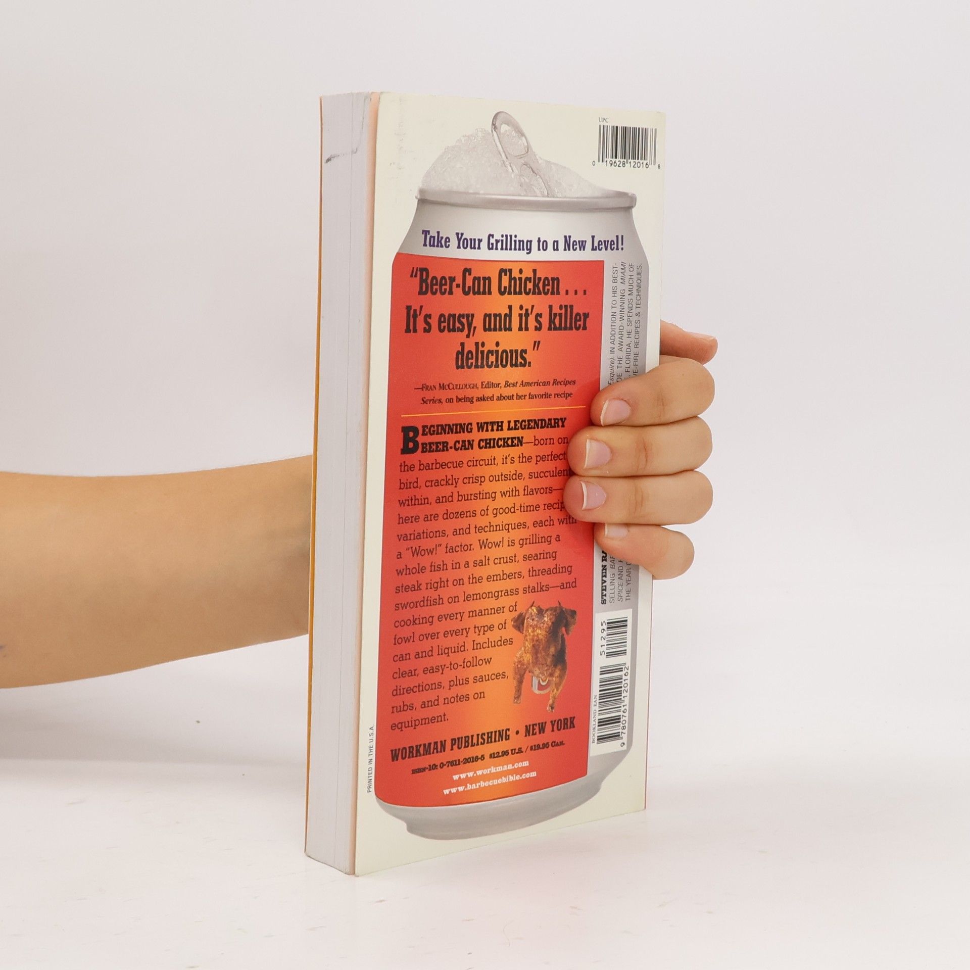 Steven Raichlens The Barbecue! Bible Cookbook: Beer-Can Chicken