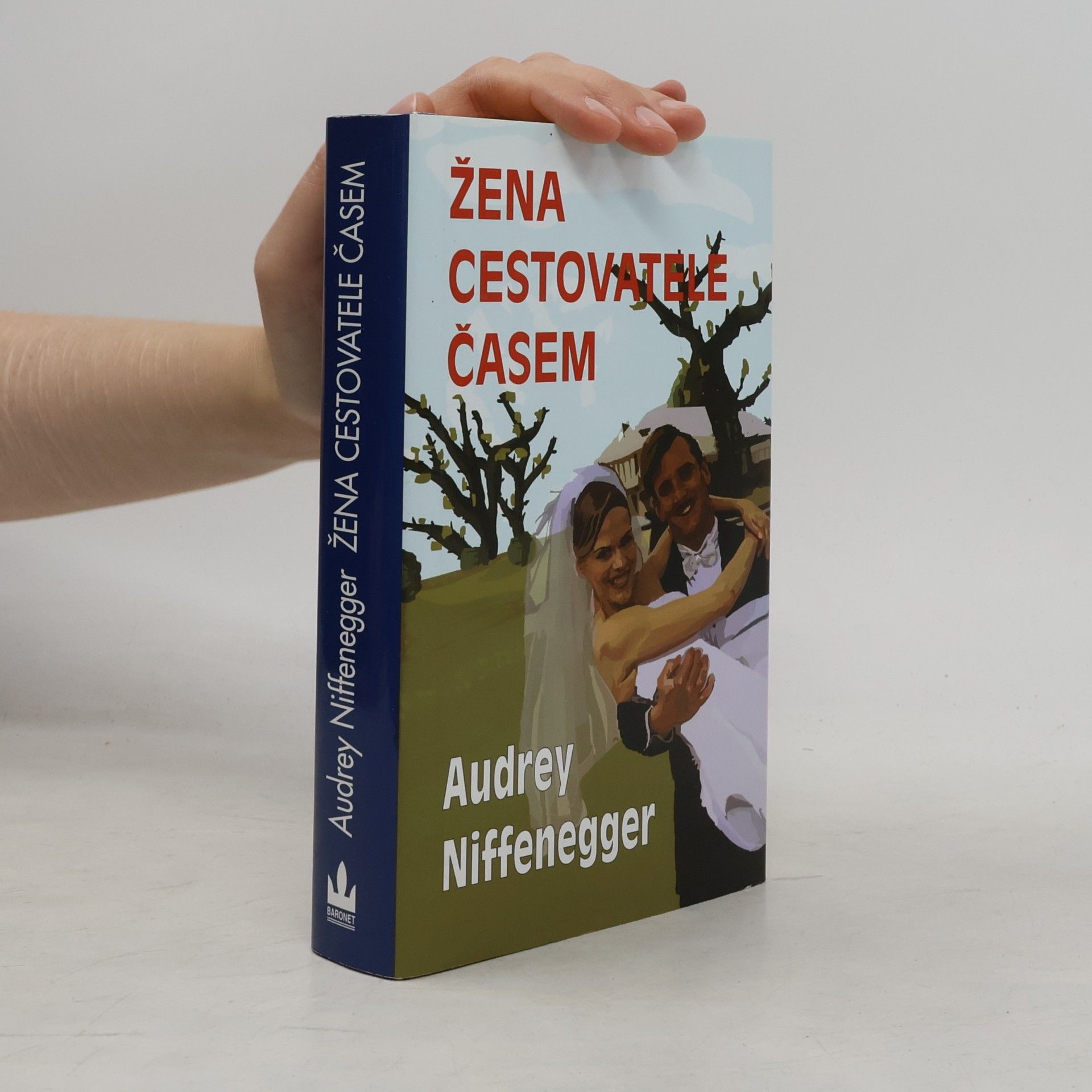 Audrey Niffenegger Žena cestovatele časem