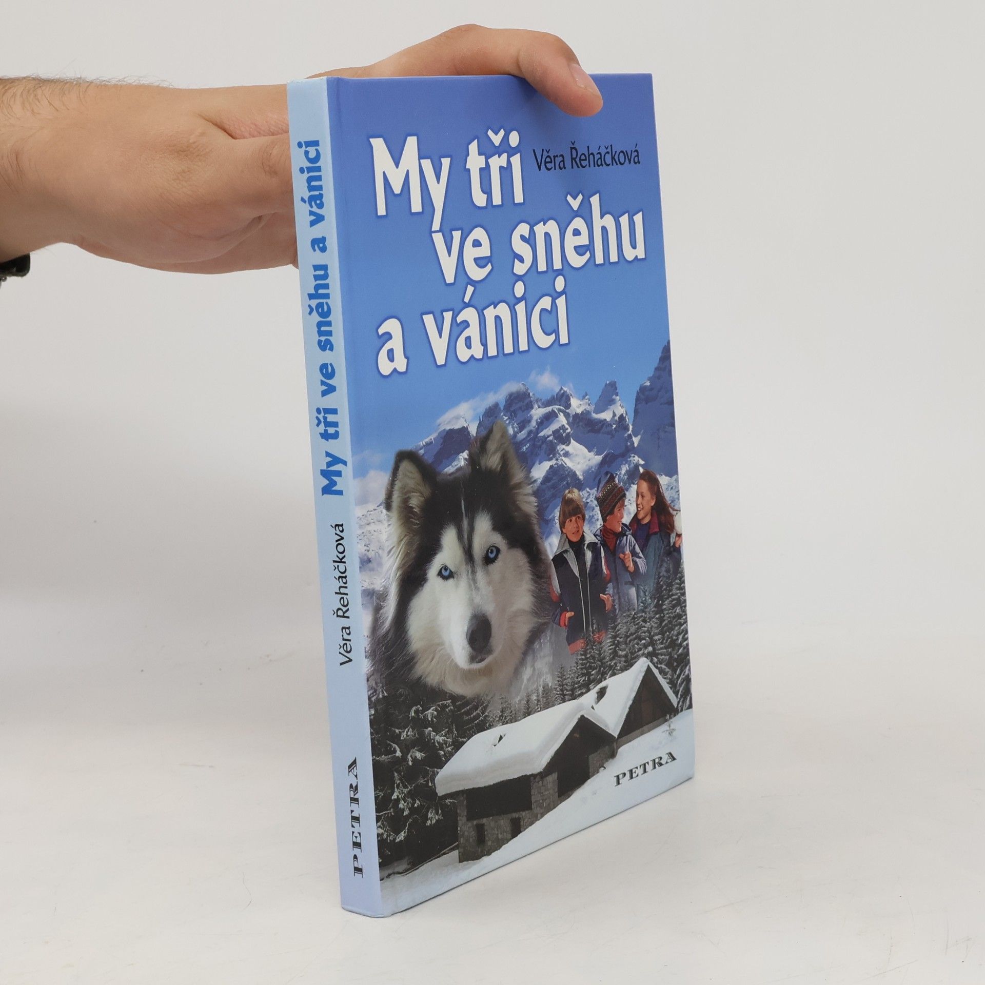 Věra Řeháčková My tři ve sněhu a vánici