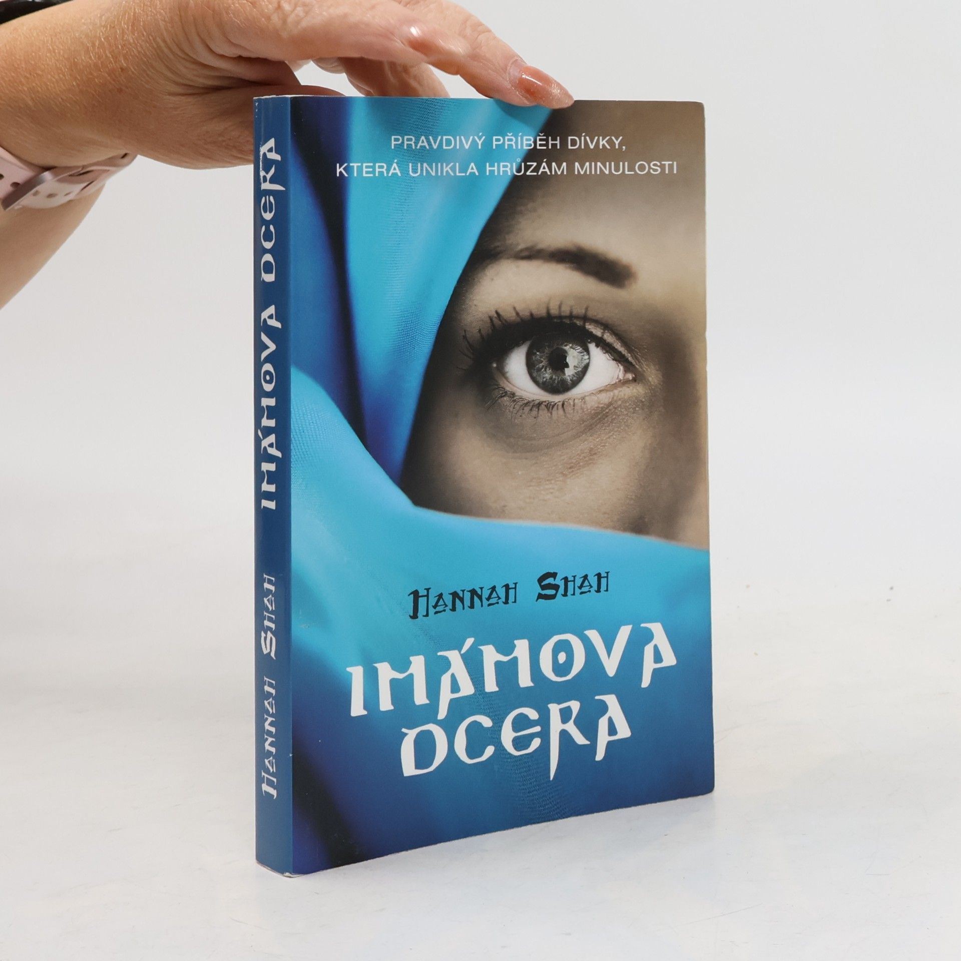 Hannah Shah Imámova dcera: Pravdivý příběh dívky, která unikla hrůzám minulosti
