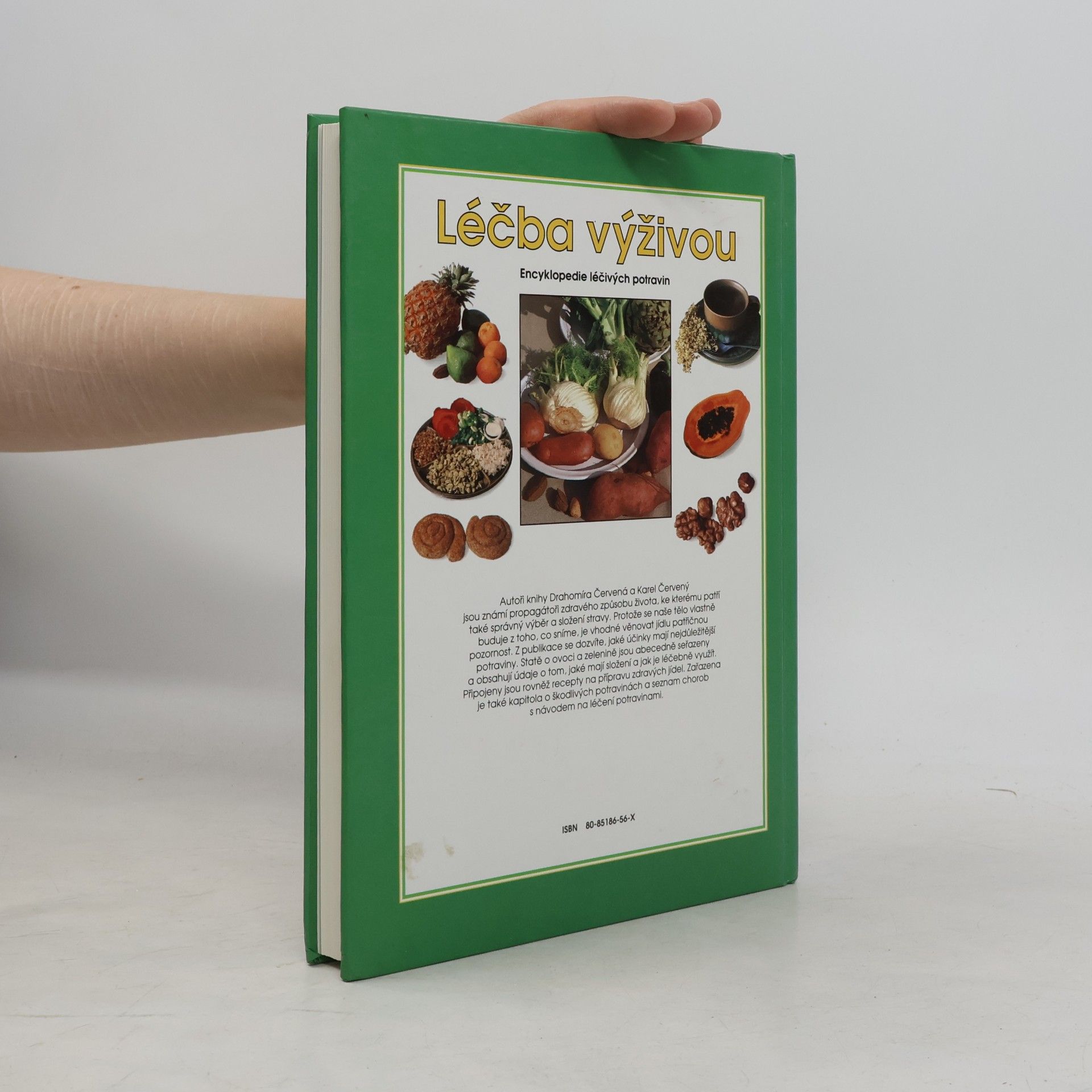 Drahomíra Červená Léčba výživou: encyklopedie léčivých potravin