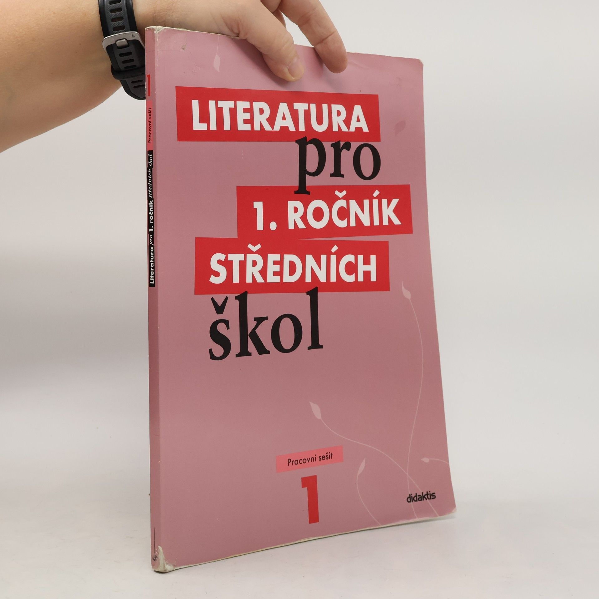 Auteurscollectief Literatura pro 1. ročník středních škol. Pracovní sešit