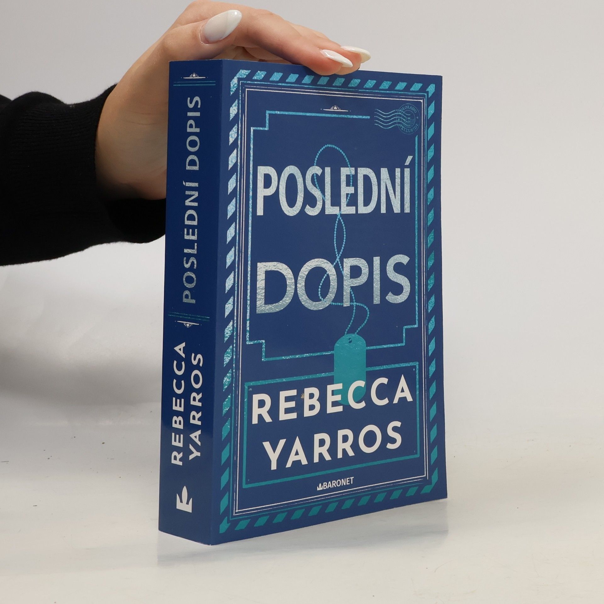 Rebecca Yarros Poslední dopis