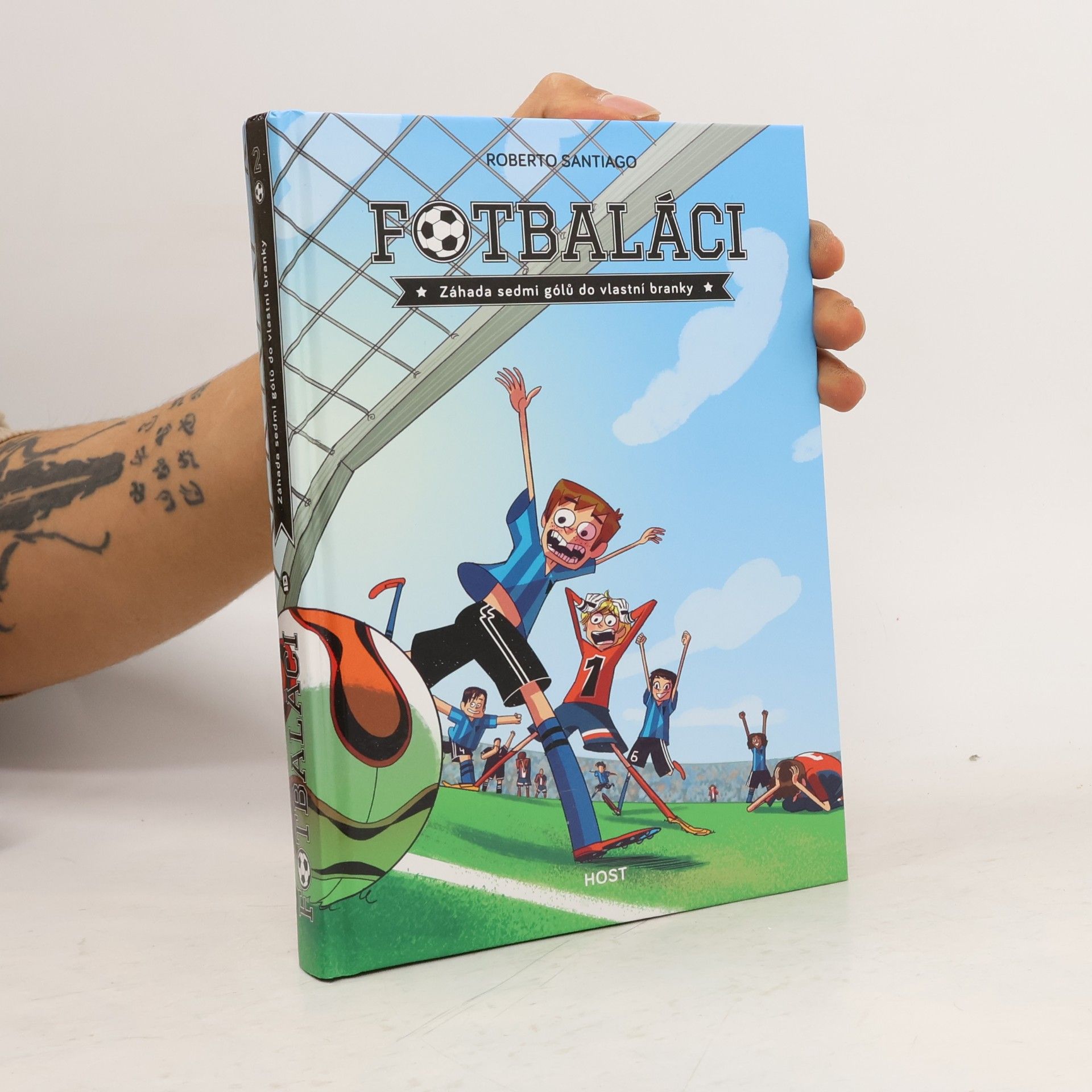 Roberto Santiago Fotbaláci 2. Záhada sedmi gólů do vlastní branky