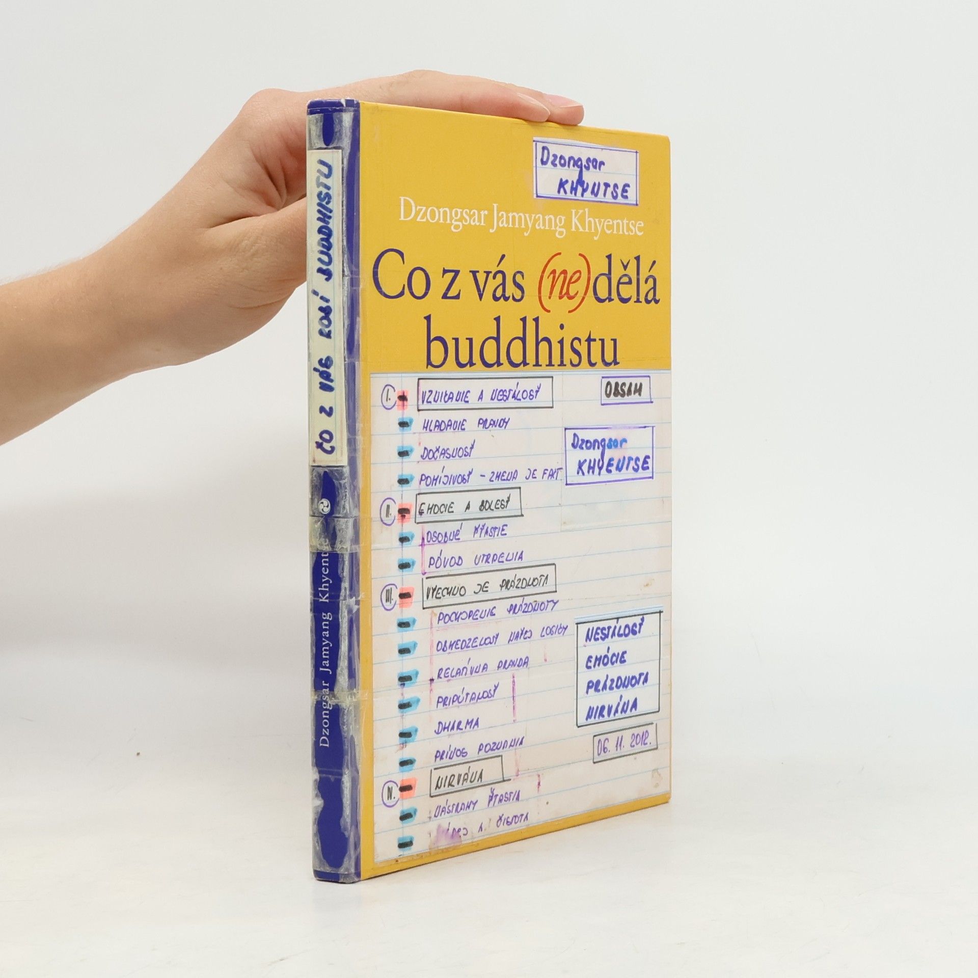 Jamyang Khyentse Co z vás (ne)dělá buddhistu