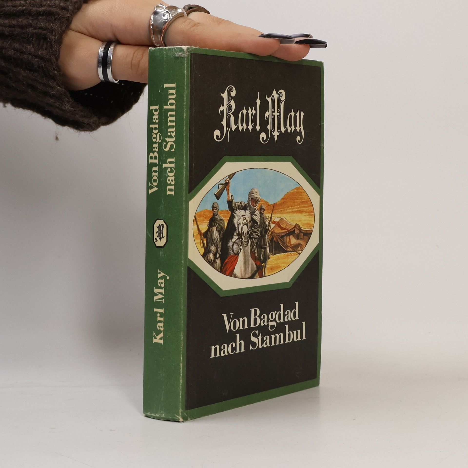 Karl May Von Bagdad nach Stambul