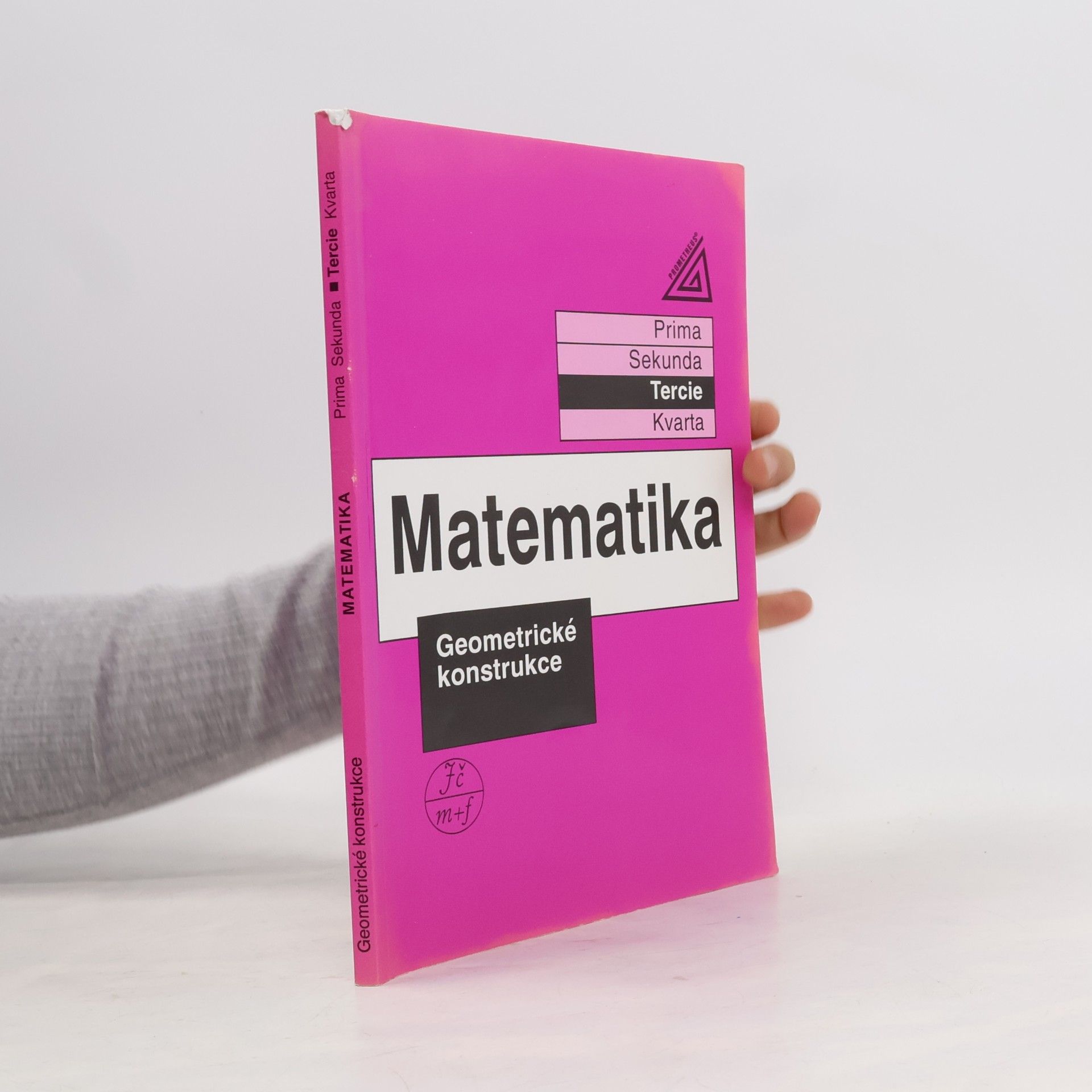 Eva Jančovičová Matematika. Tercie. Geometrické konstrukce