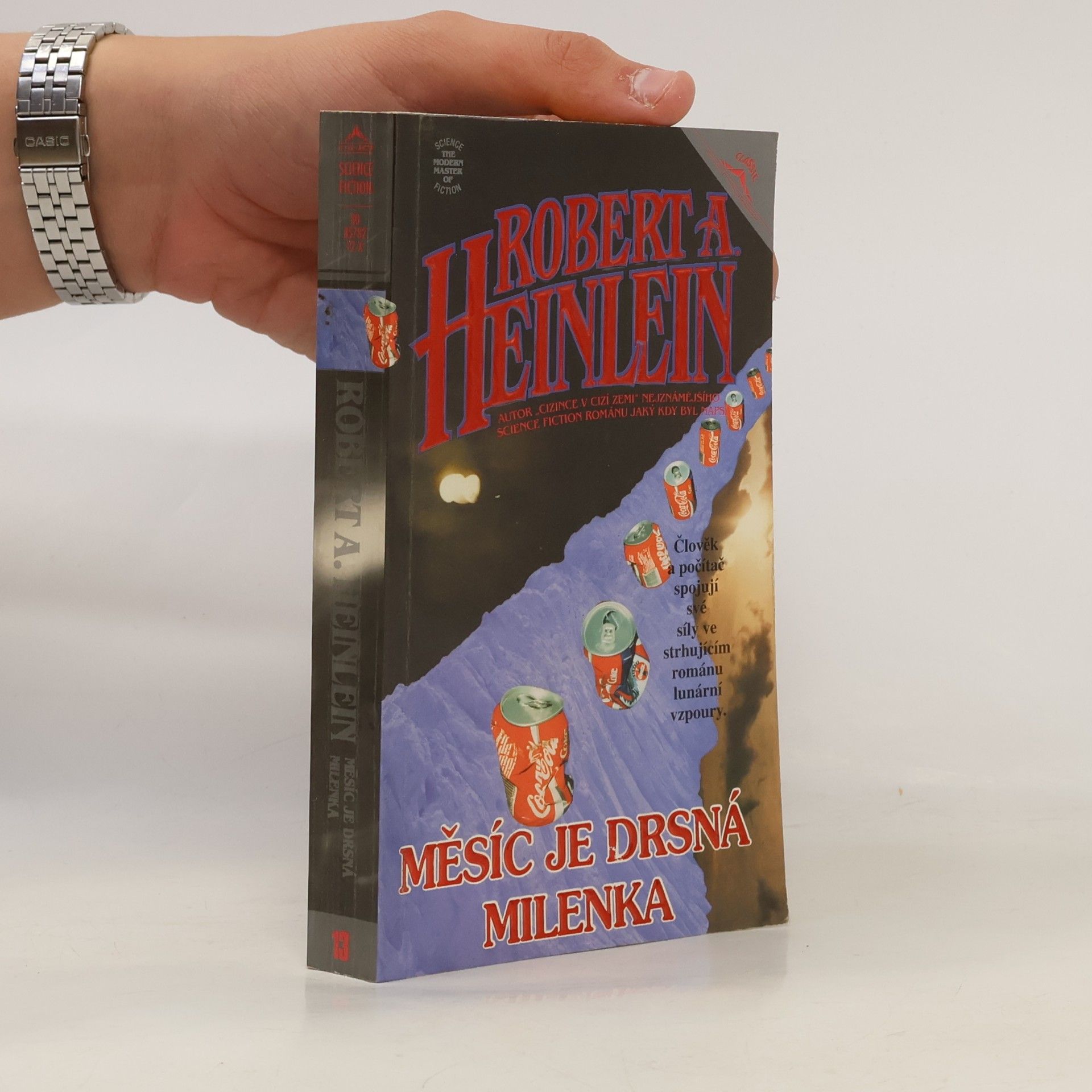 Robert A. Heinlein Měsíc je drsná milenka