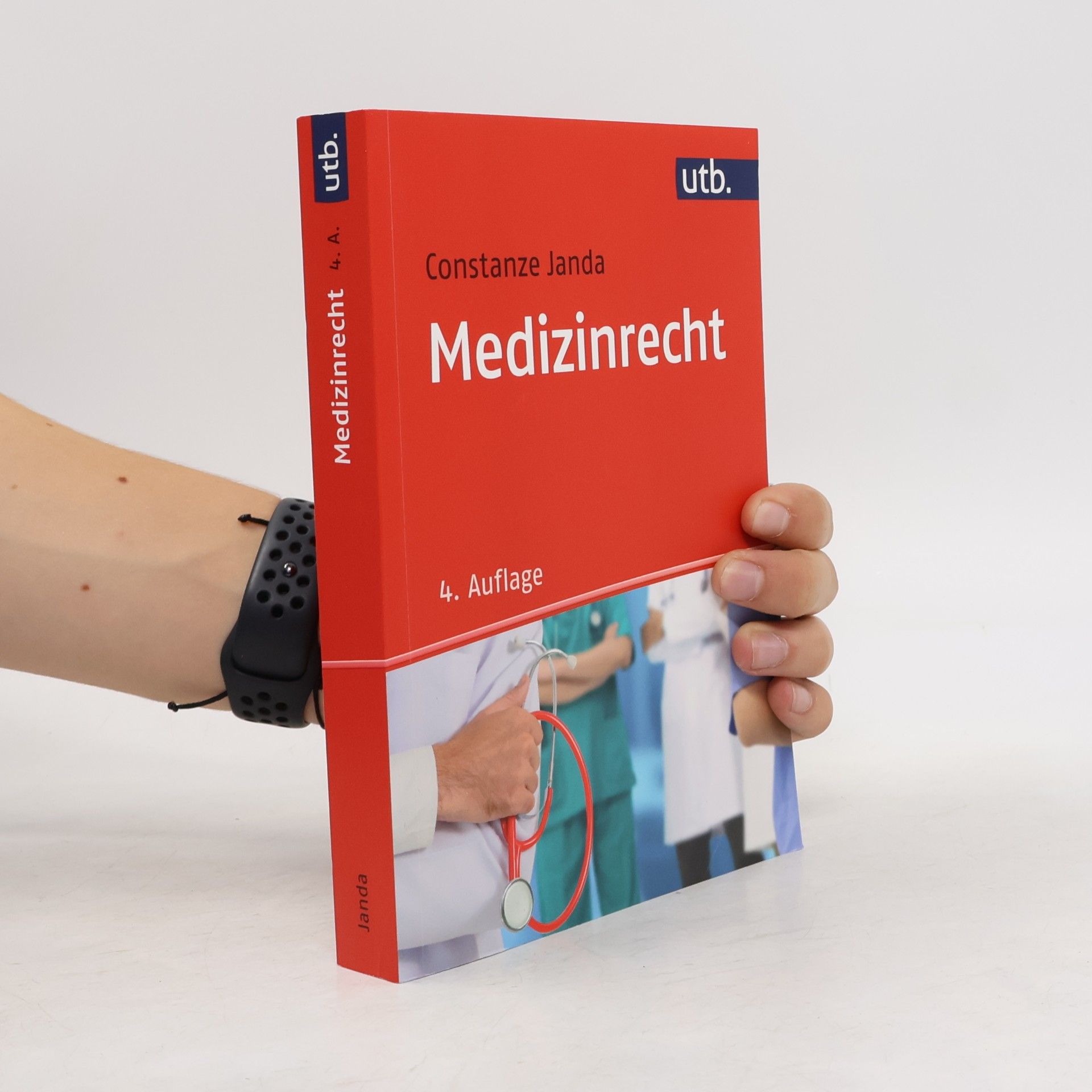 Constanze Janda Medizinrecht - 4. Auflage