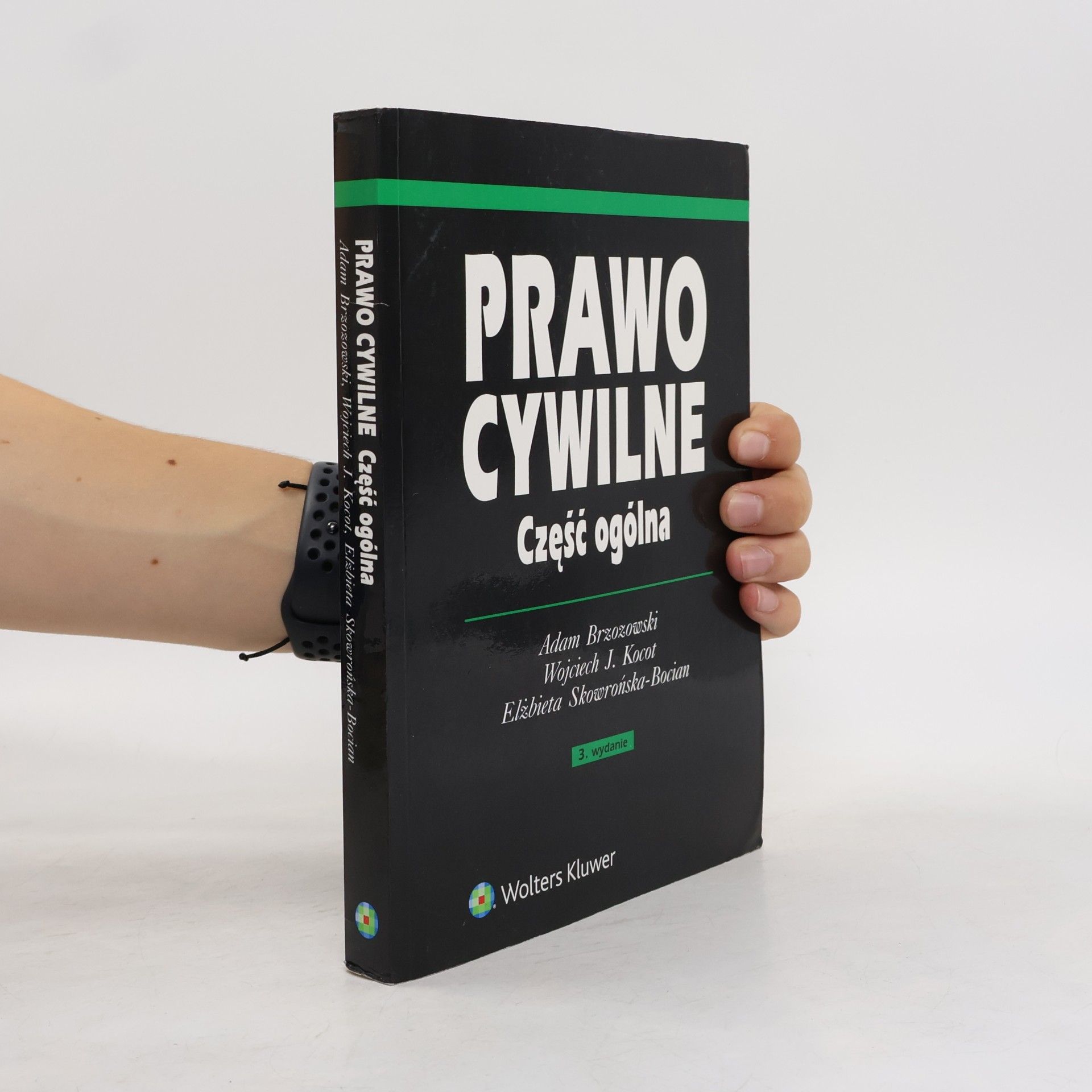 Elżbieta Skowrońska-Bocian Prawo cywilne. Czesc ogolna - 3. wydanie