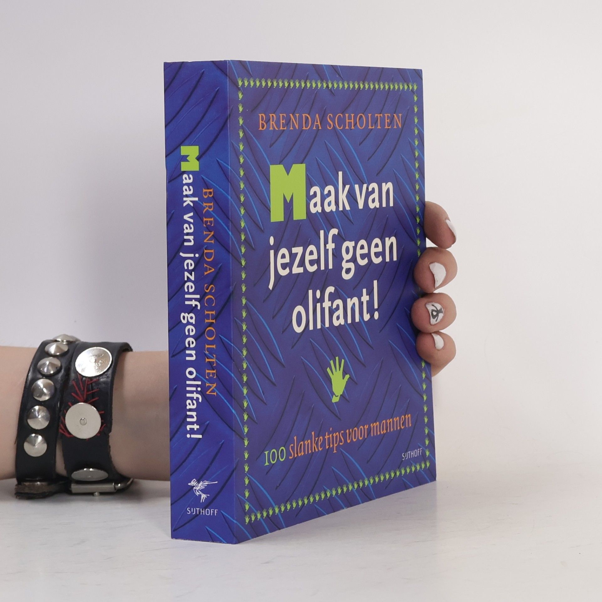 Scholten, B. Maak van jezelf geen olifant !