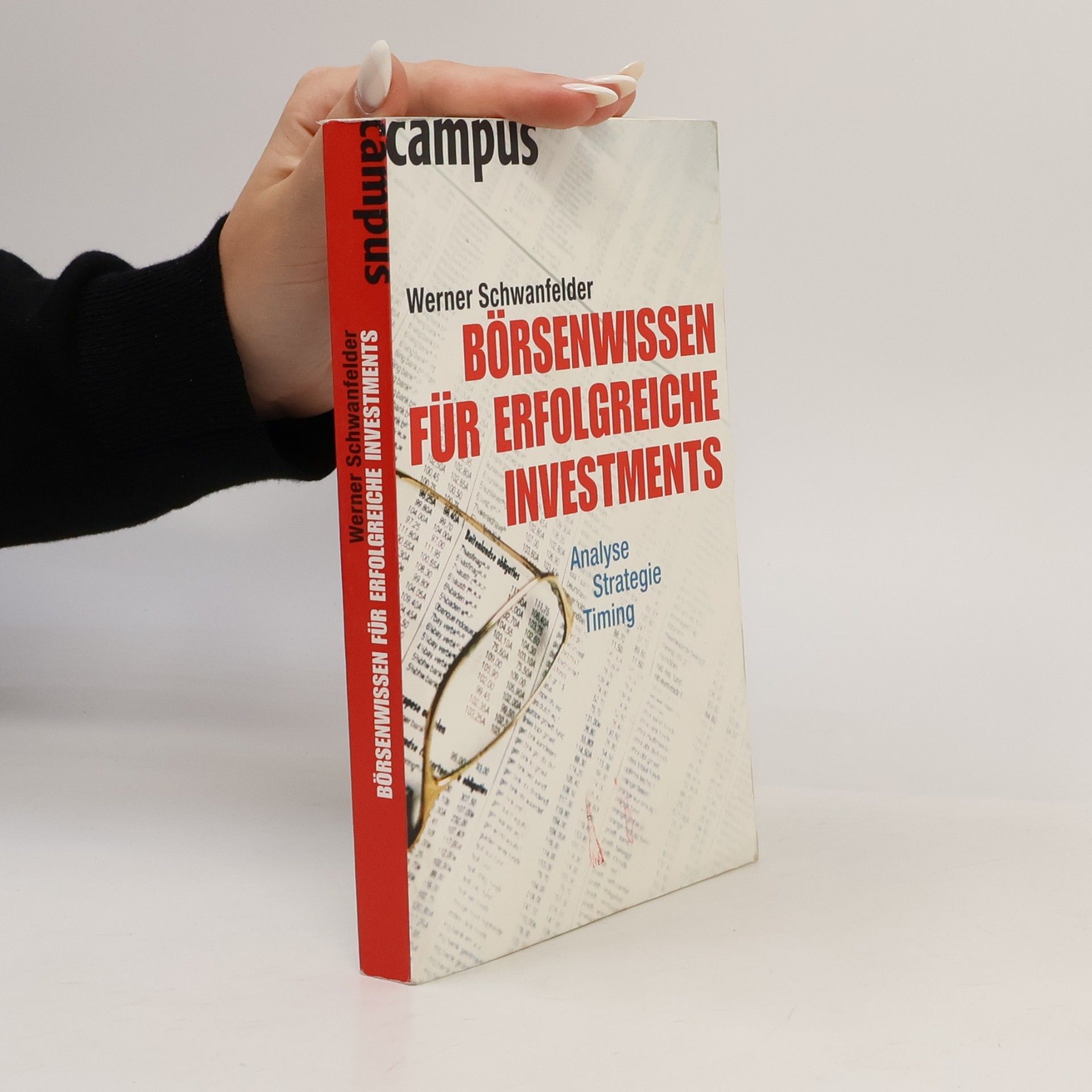 Werner Schwanfelder Börsenwissen für erfolgreiche Investments