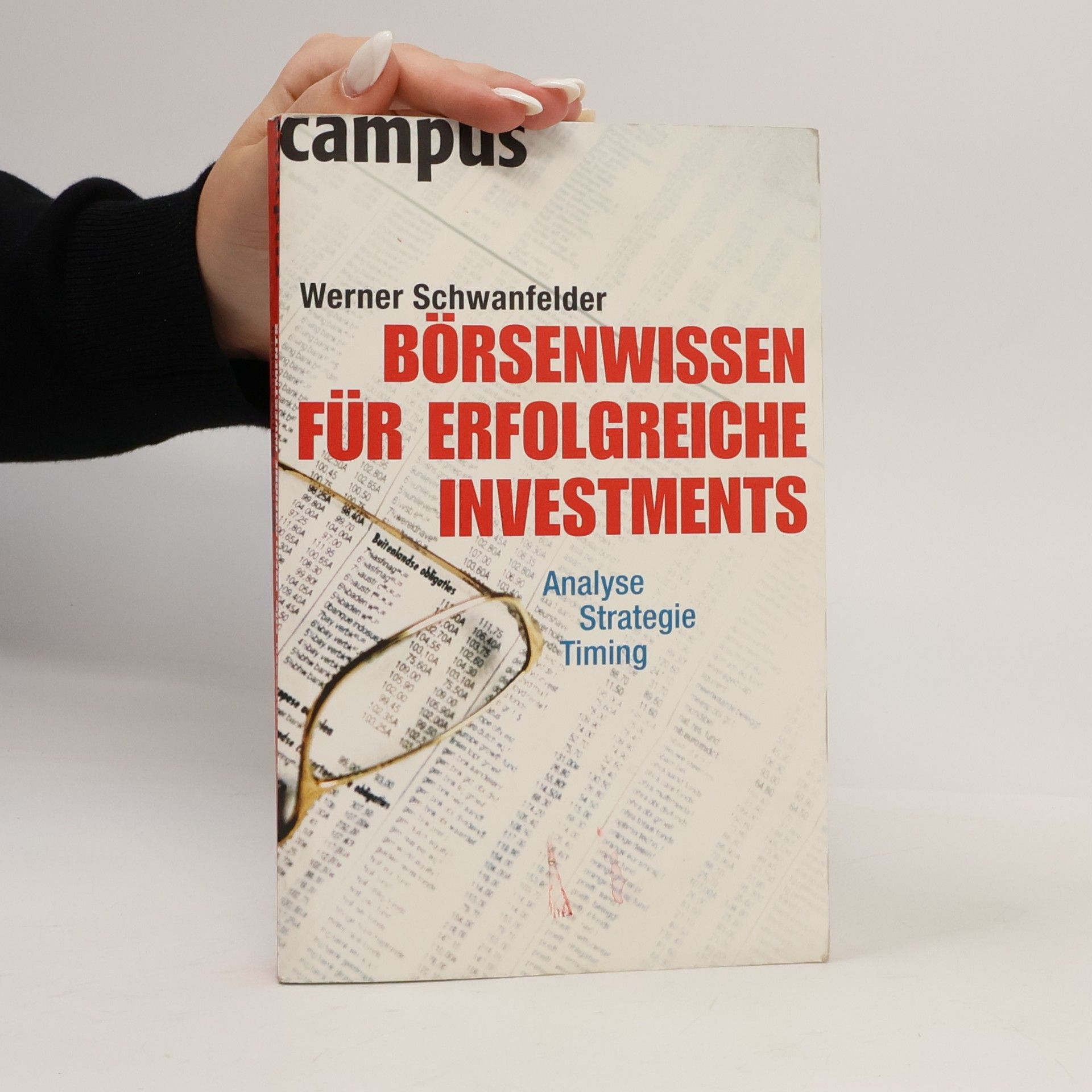 Werner Schwanfelder Börsenwissen für erfolgreiche Investments