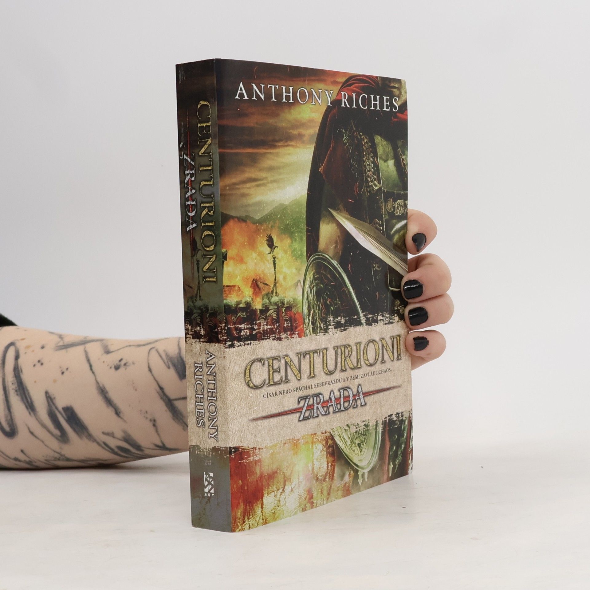 Anthony Riches Centurioni. Zrada