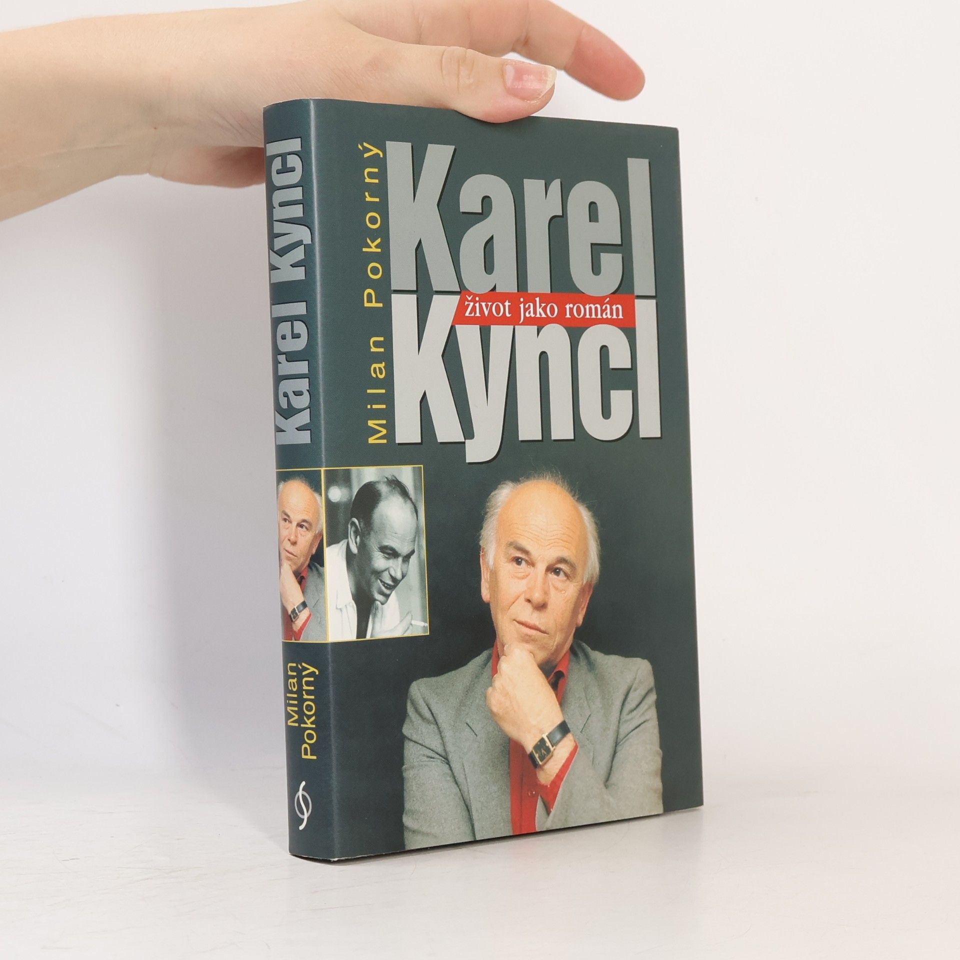 Dana Pokorná Karel Kyncl : život jako román