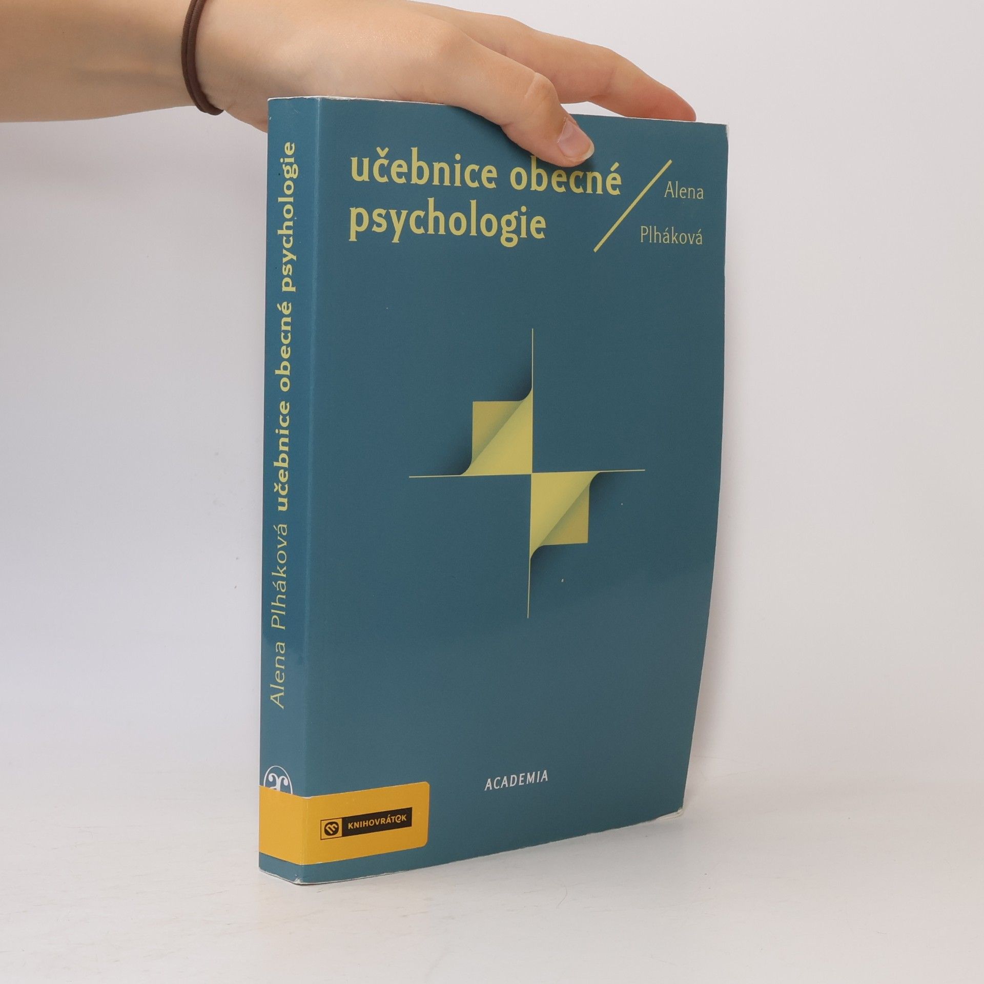 Alena Plháková Učebnice obecné psychologie