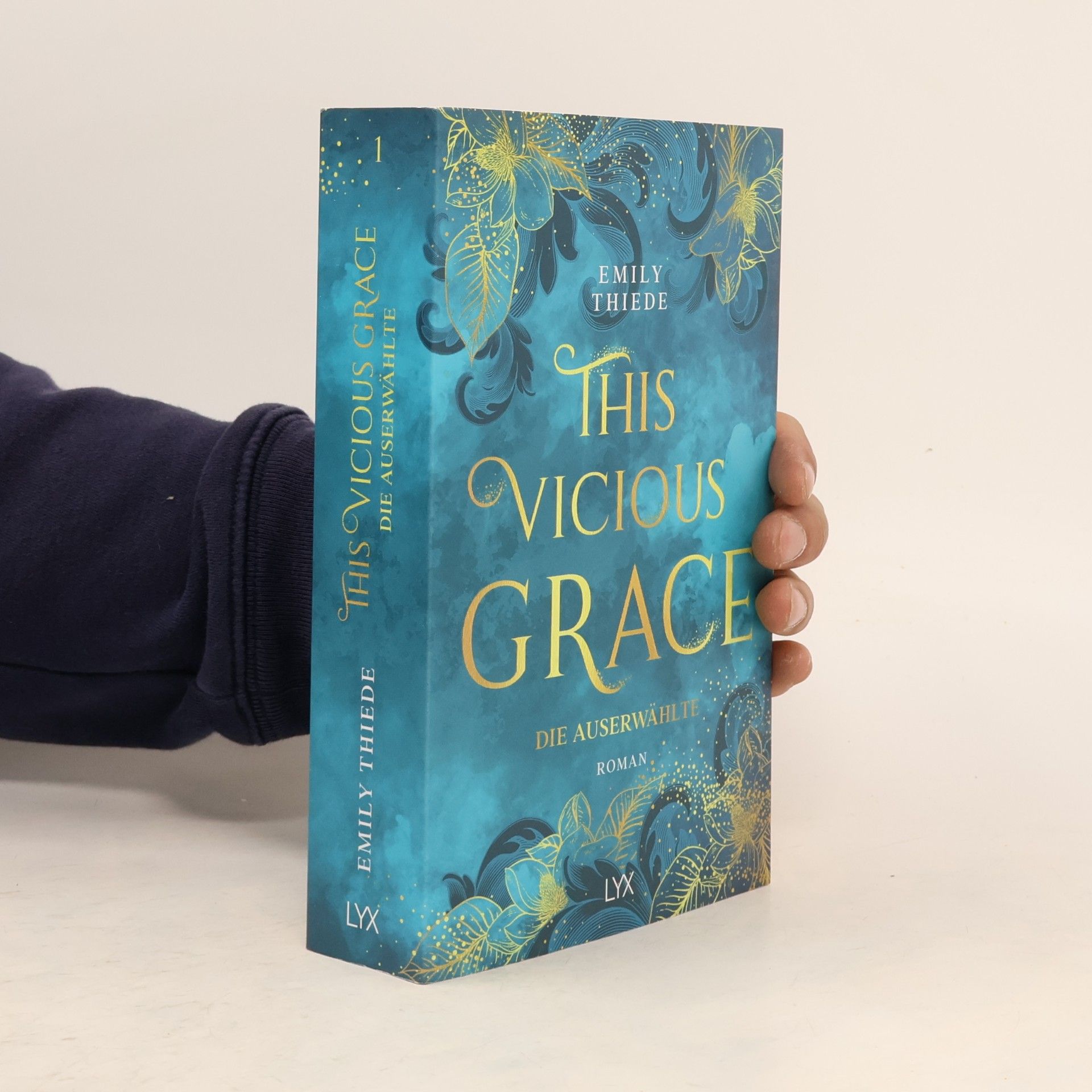 Emily Thiede This vicious grace - die Auserwählte