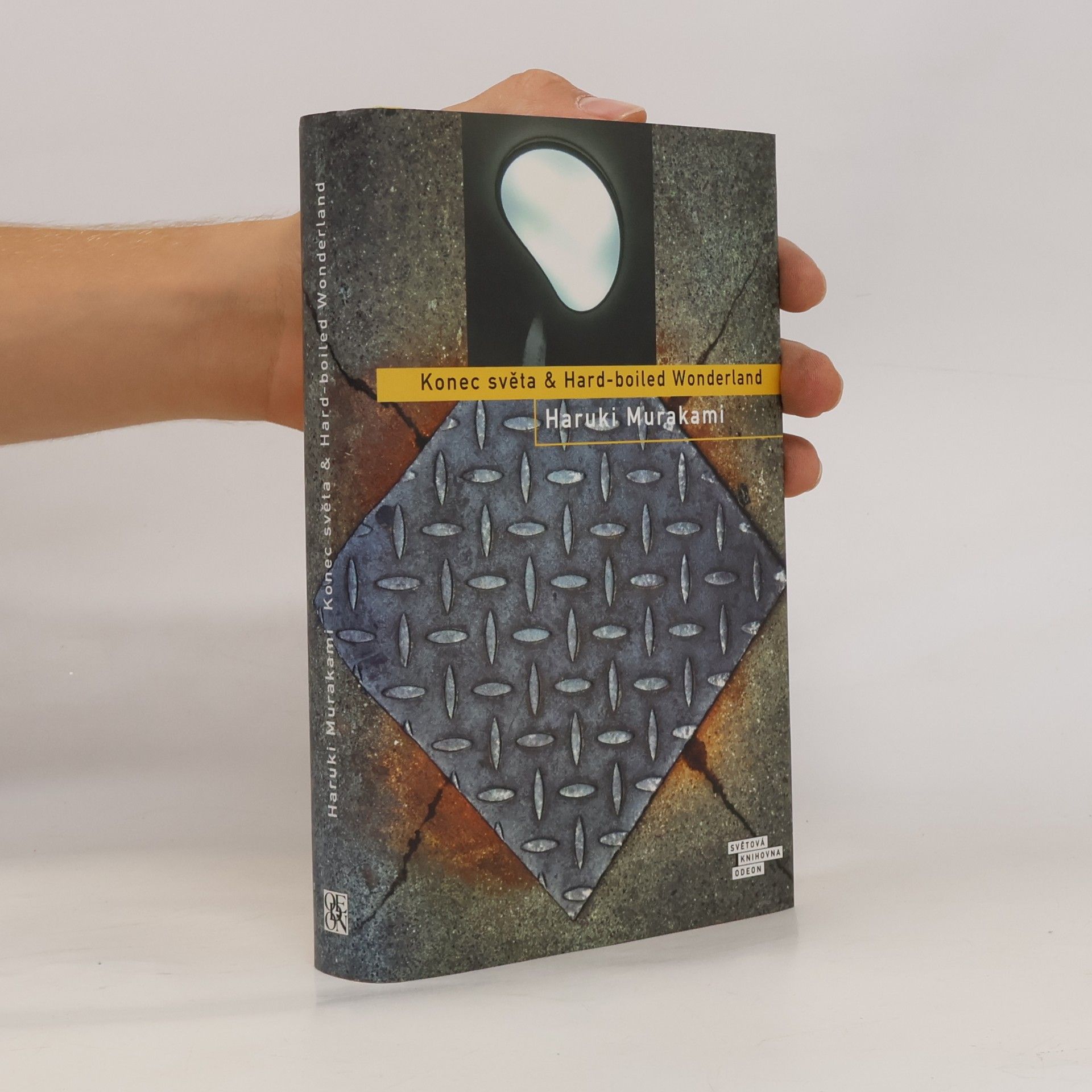Haruki Murakami Konec světa & Hard-boiled Wonderland