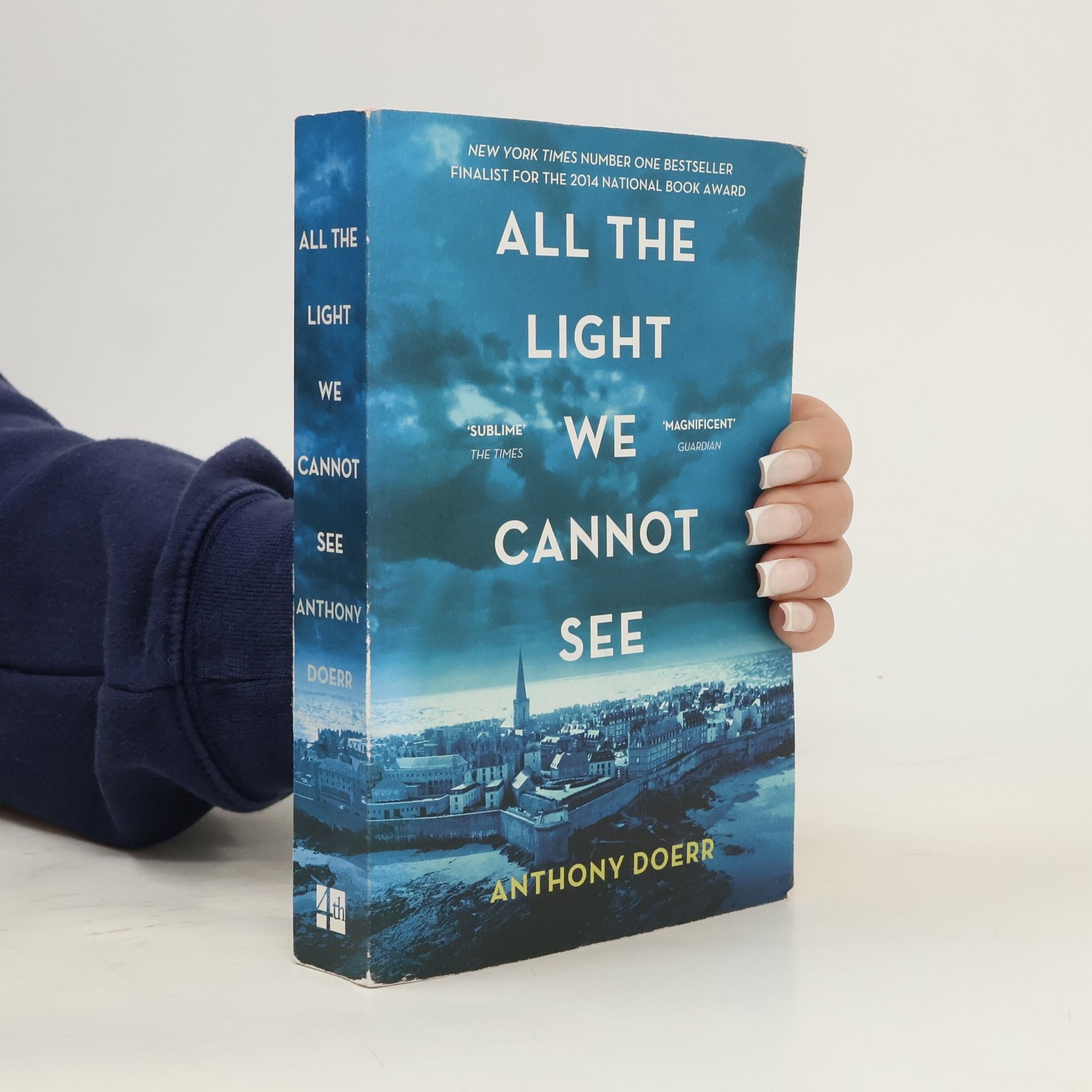 Anthony Doerr All the light we cannot see : a novel