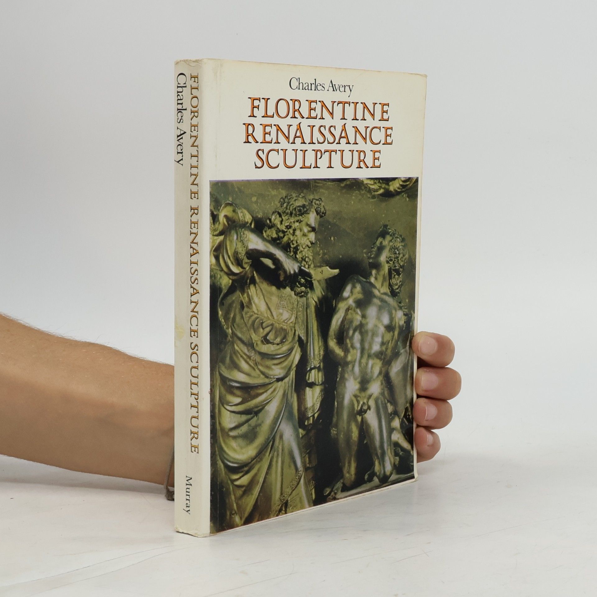 Charles Avery Florentine Renaissance Sculpture