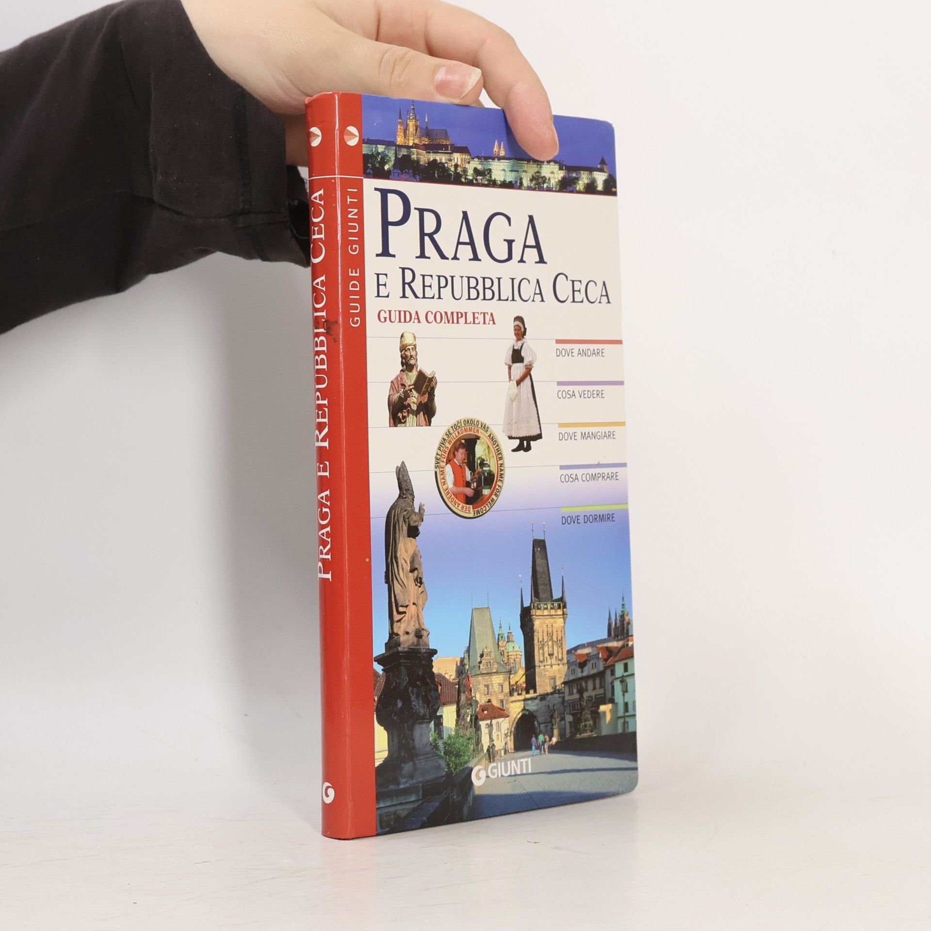 Ivana Kaderabkova Guide Giunti: Praga e Repubblica Ceca. Guida completa