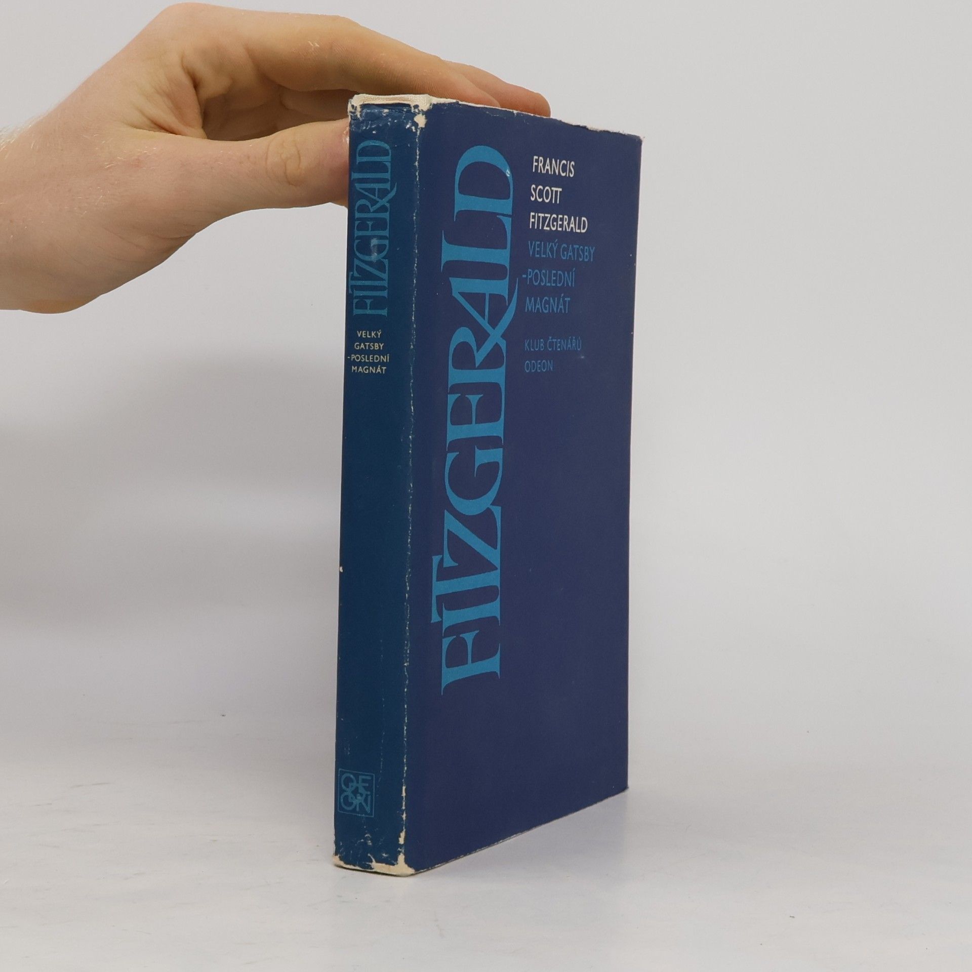 Francis Scott Fitzgerald Velký Gatsby. Poslední magnát