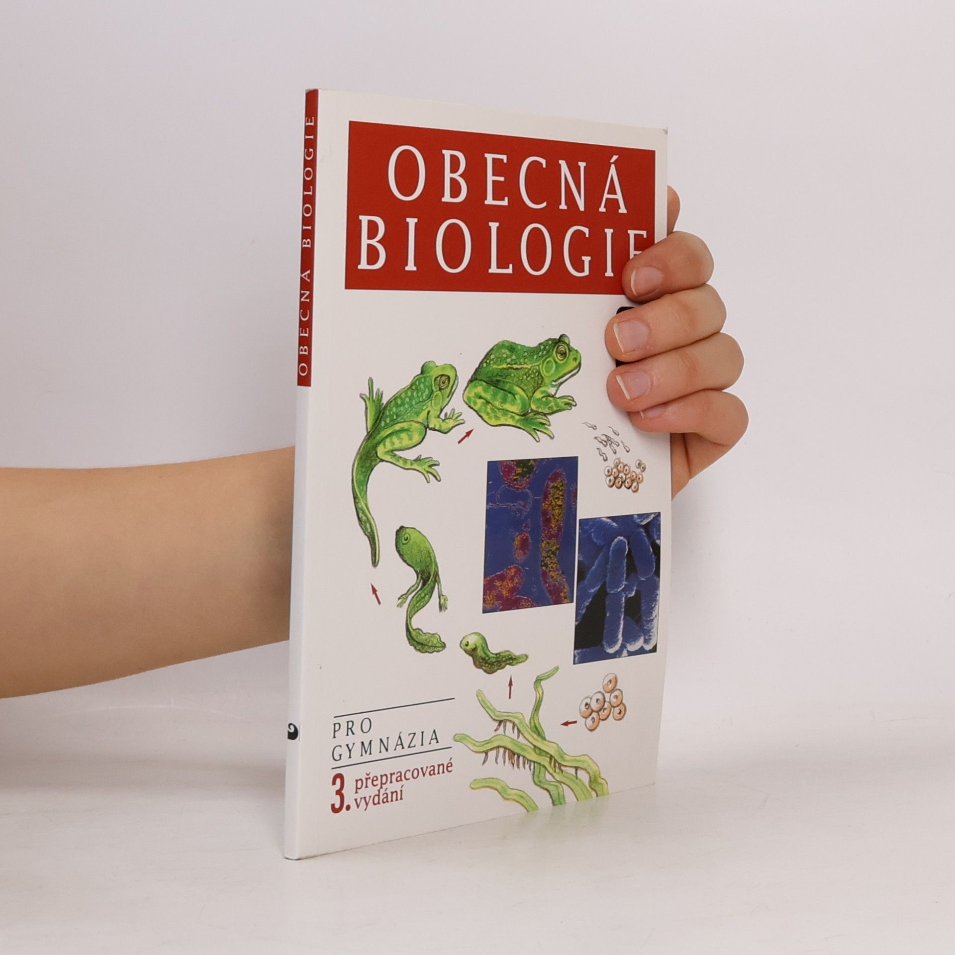 Václav Kubišta Obecná biologie. Úvodní učební text biologie pro 1. ročník gymnázií