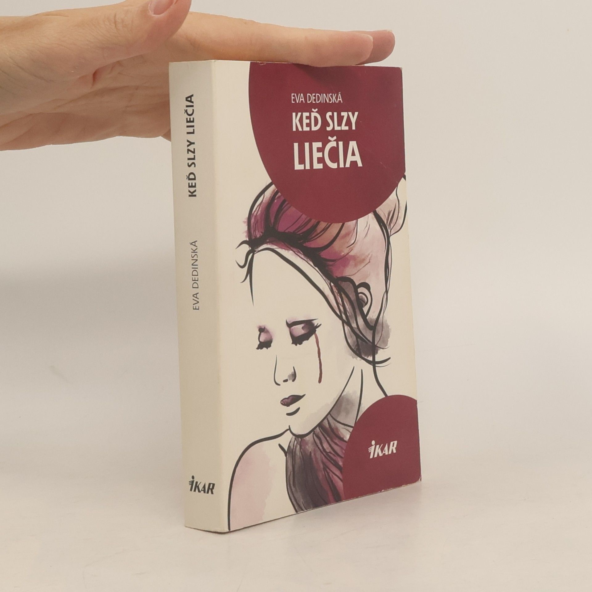 Dedinská Eva Keď slzy liečia