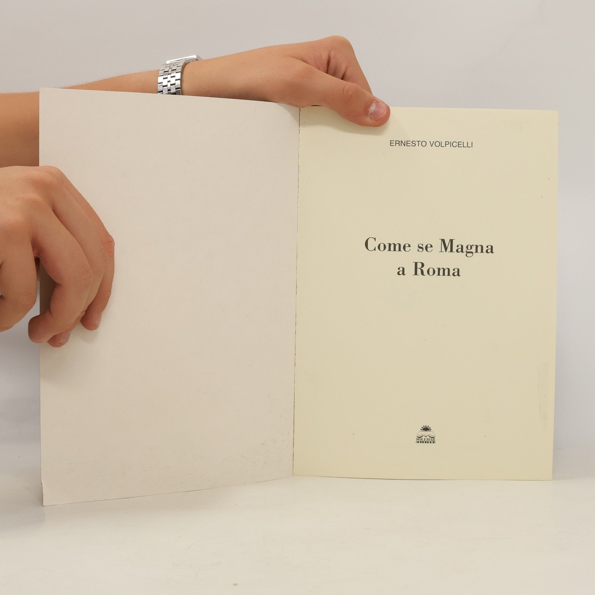 Ernesto Volpicelli Come se magna a Roma