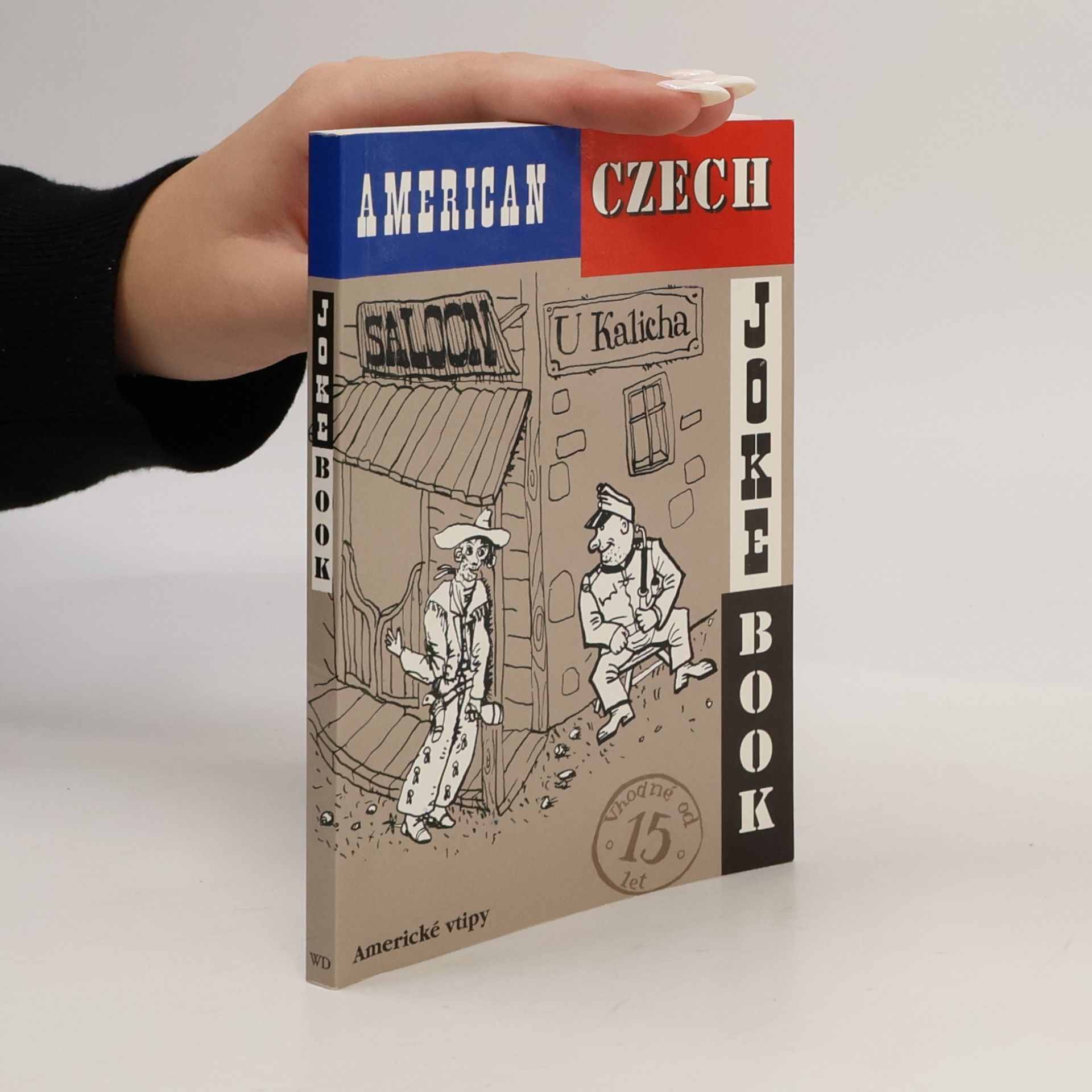 Sinclair Nicholas American Czech Joke Book. Americké vtipy