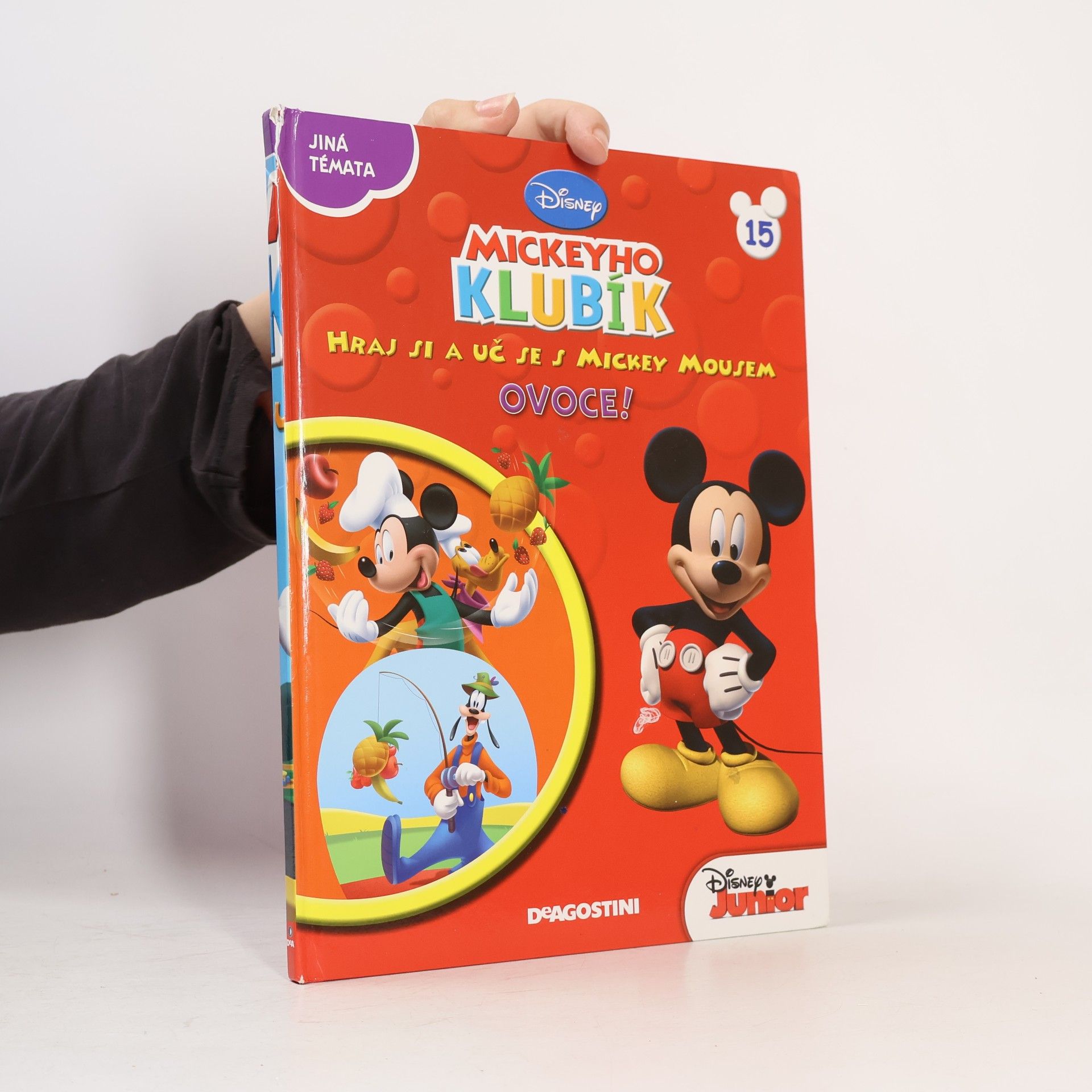 Jan A. Novák Mickeyho klubík. Hraj a uč se s Mickey Mousem 15. Ovoce!