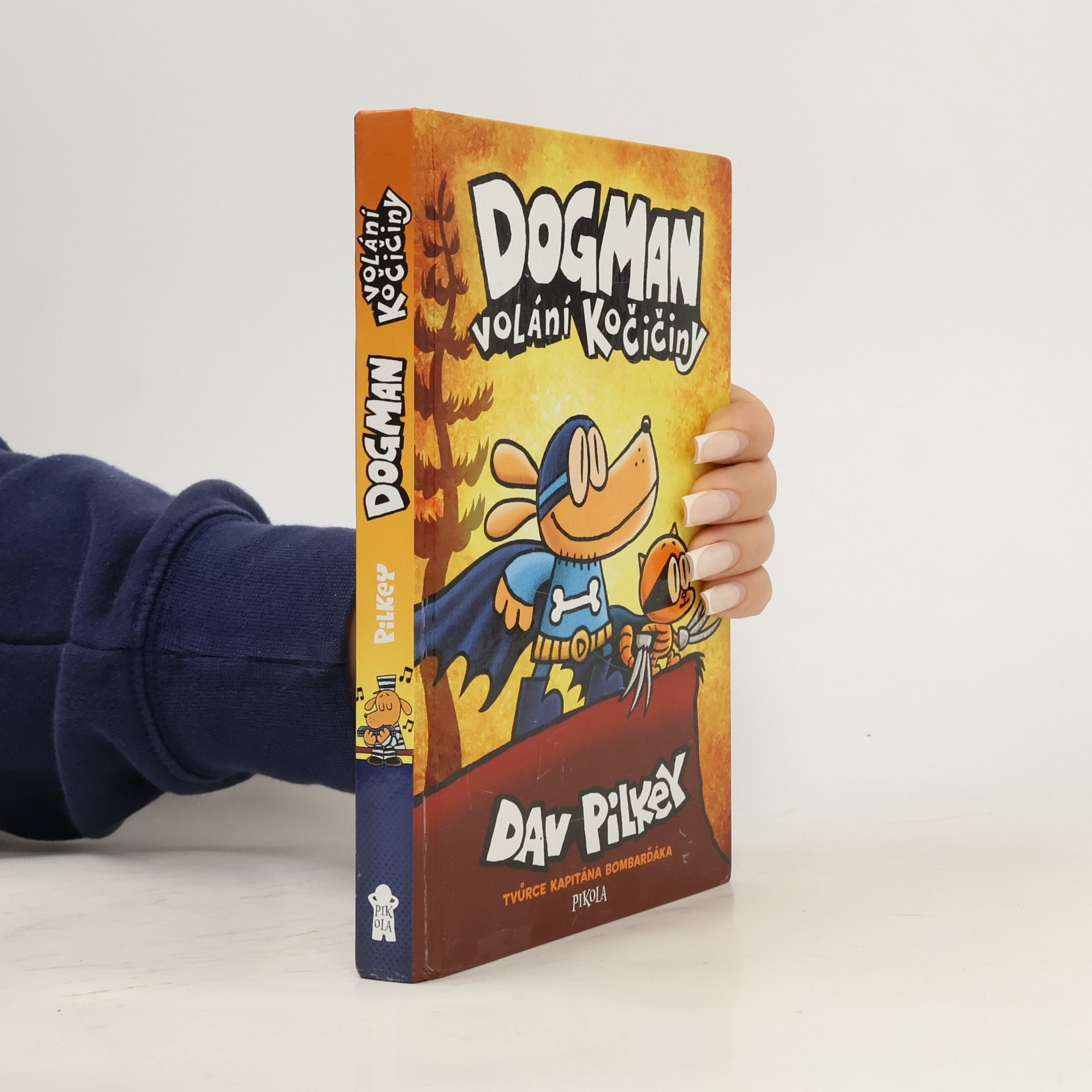 Dav Pilkey Dogman : volání kočičiny