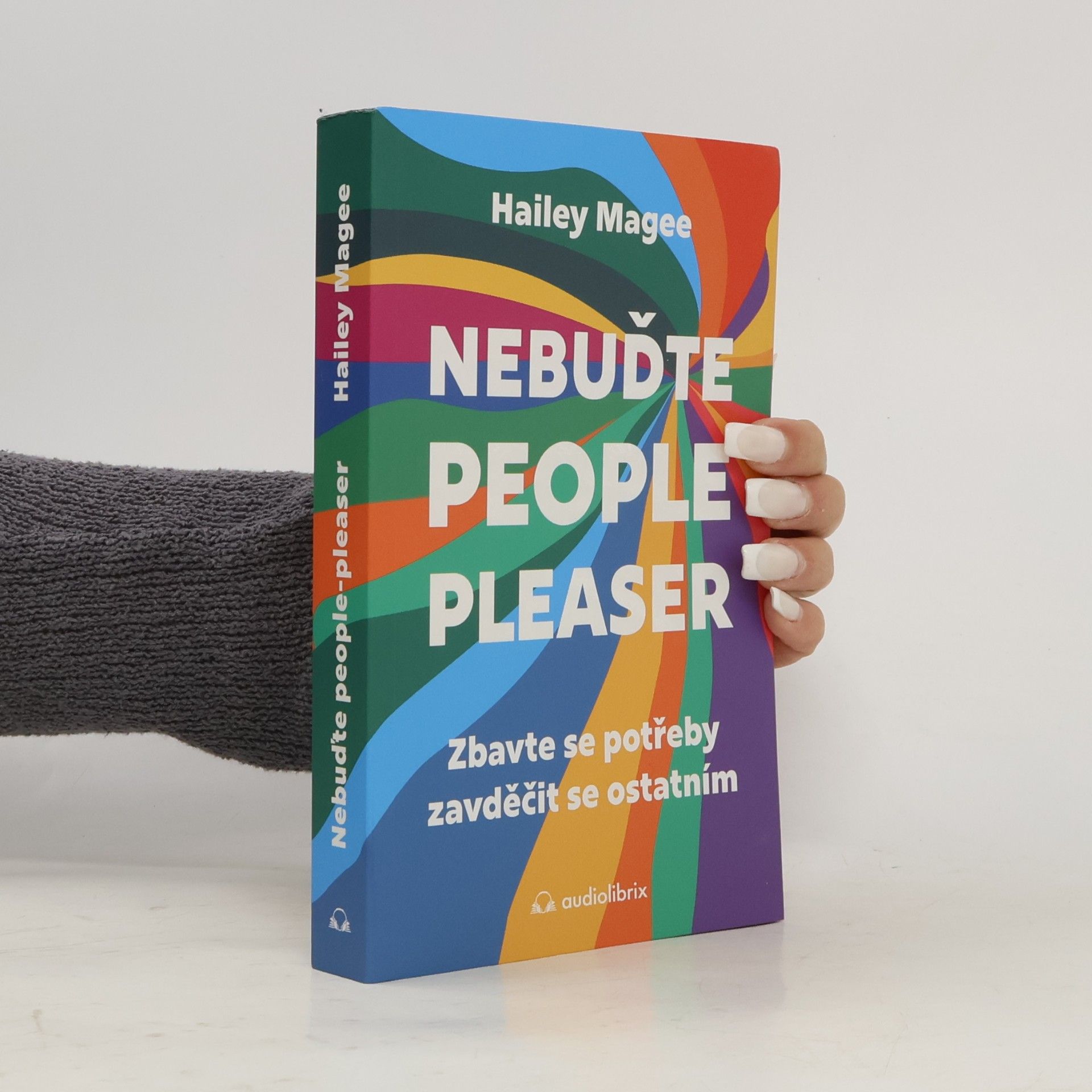 Magdaléna Šrailová Nebuďte people-pleaser