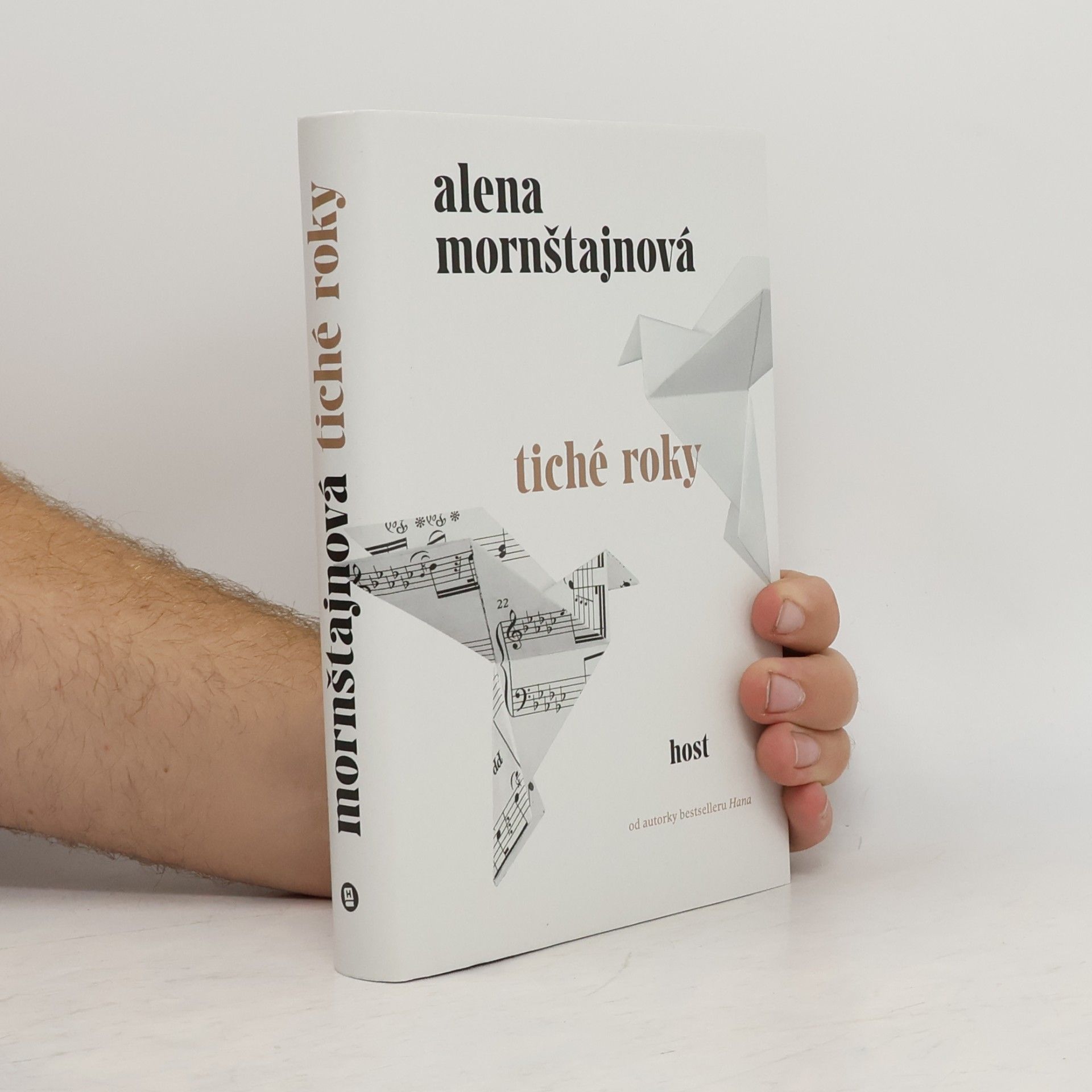 Alena Mornštajnová Tiché roky