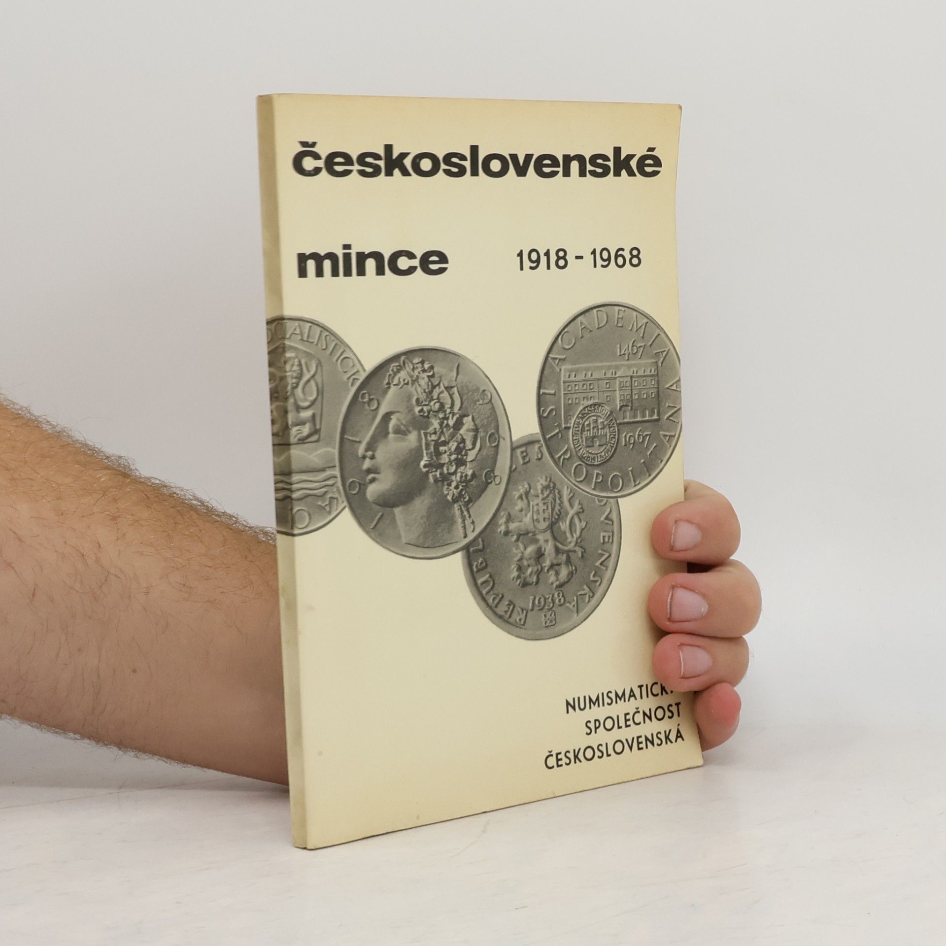 Rudolf Pospíšil Československé mince 1918-1968