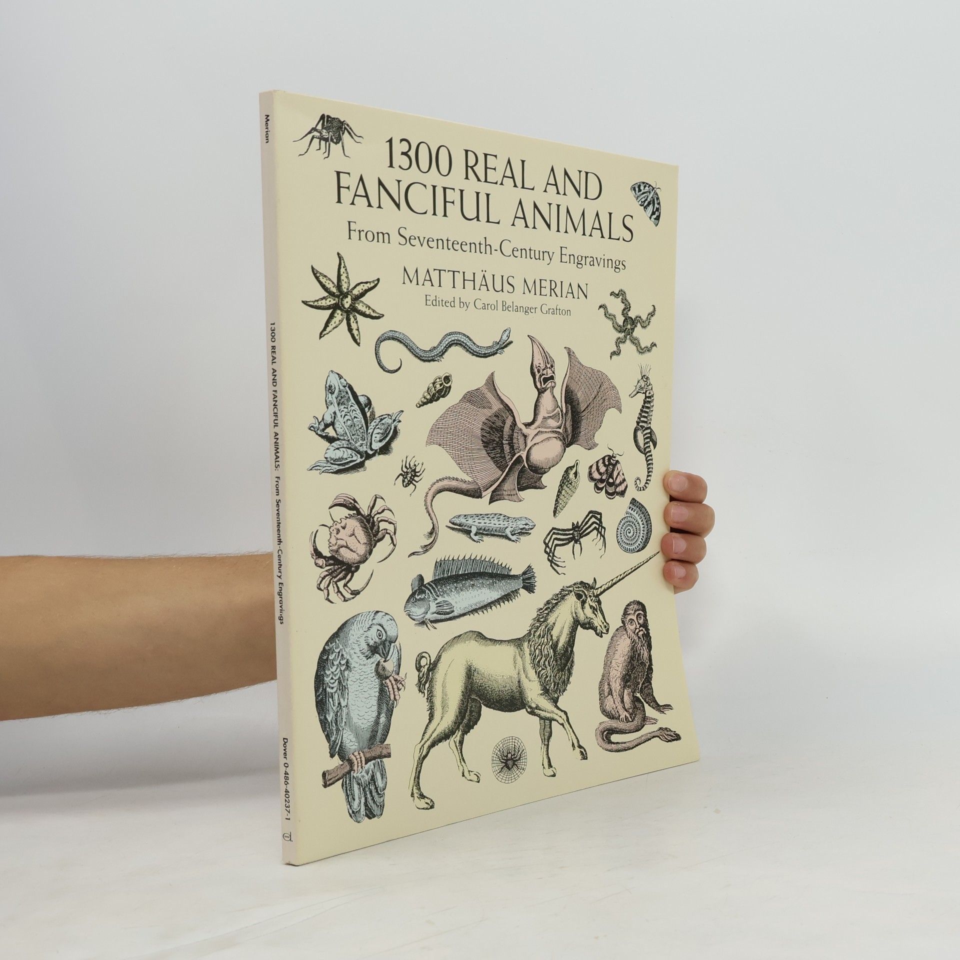 Matthaus (the Younger) Merian 1300 Real and Fanciful Animals