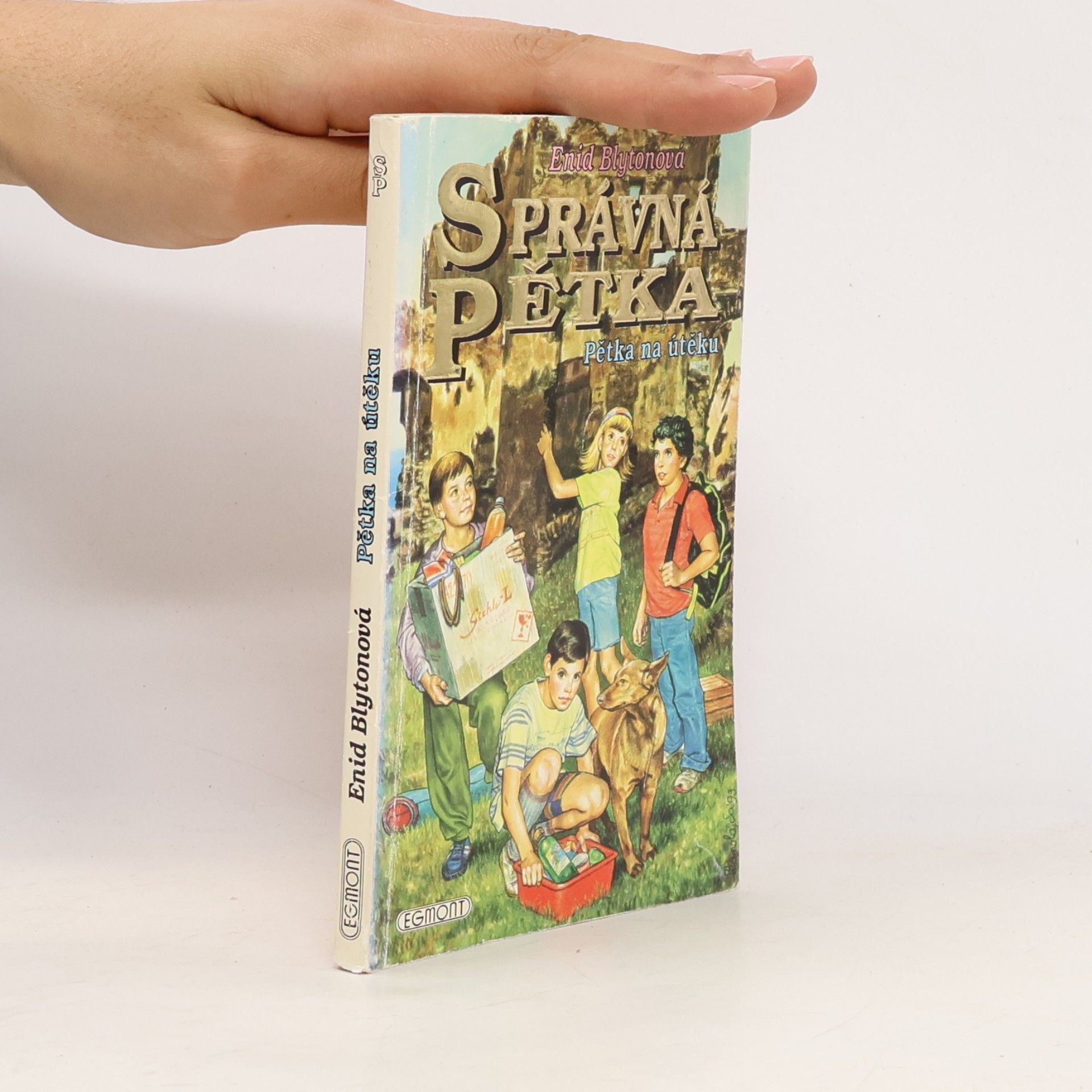 Enid Blyton Správná pětka. Pětka na útěku