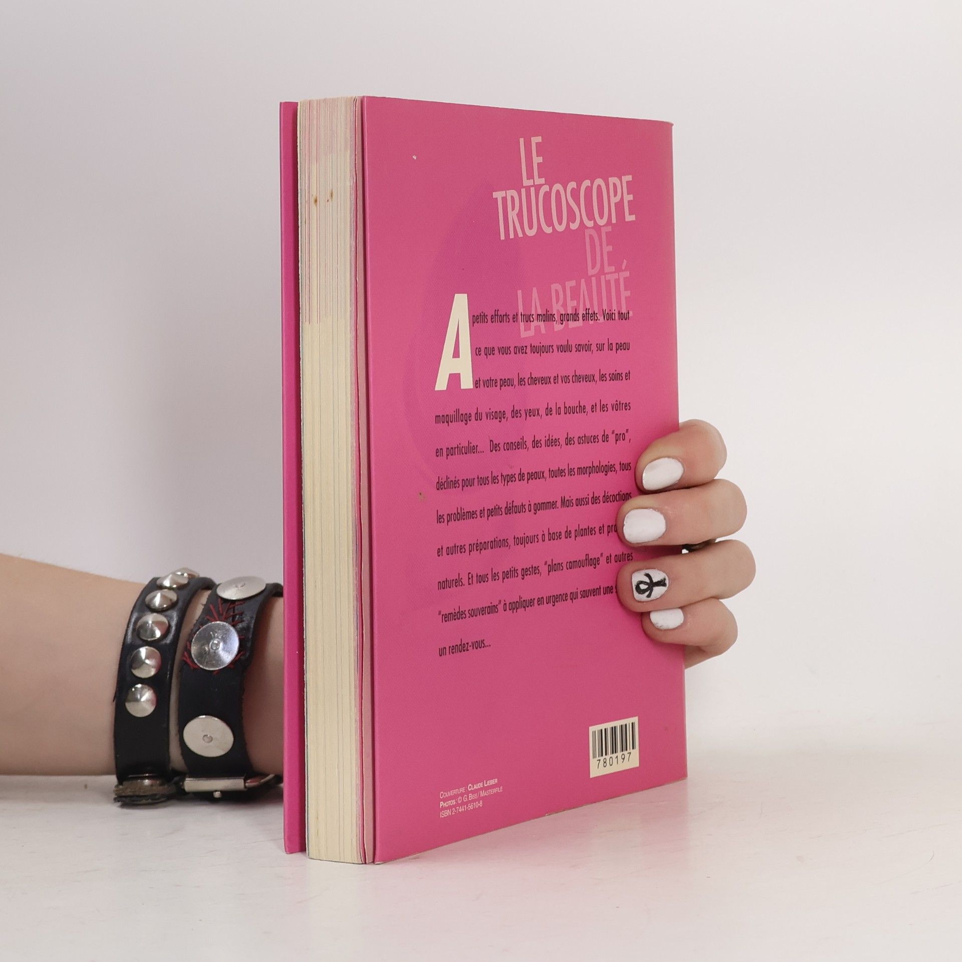 Colette Bettoni Déclic: Le trucoscope de la beauté