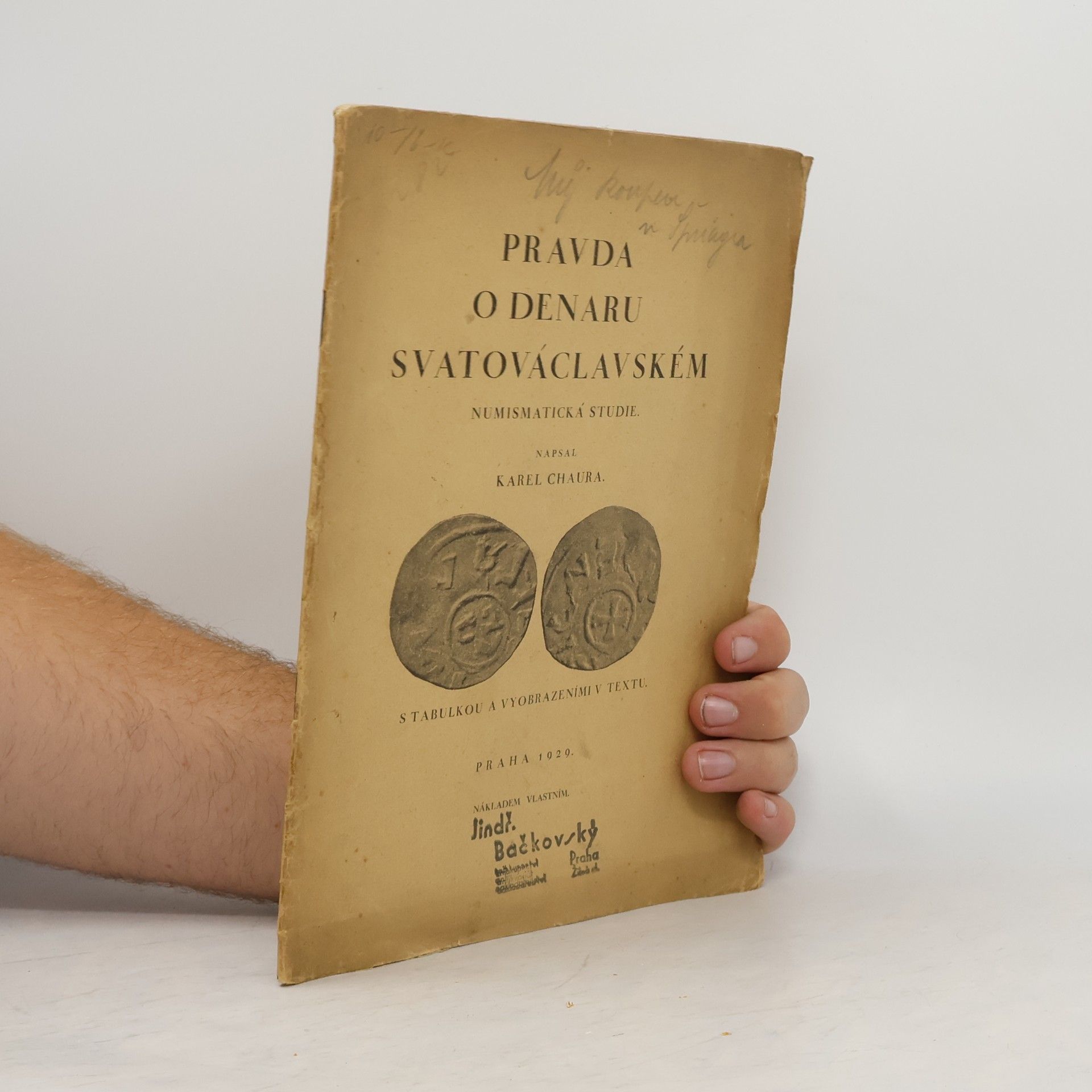 Karel Chaura Pravda o denaru svatováclavském