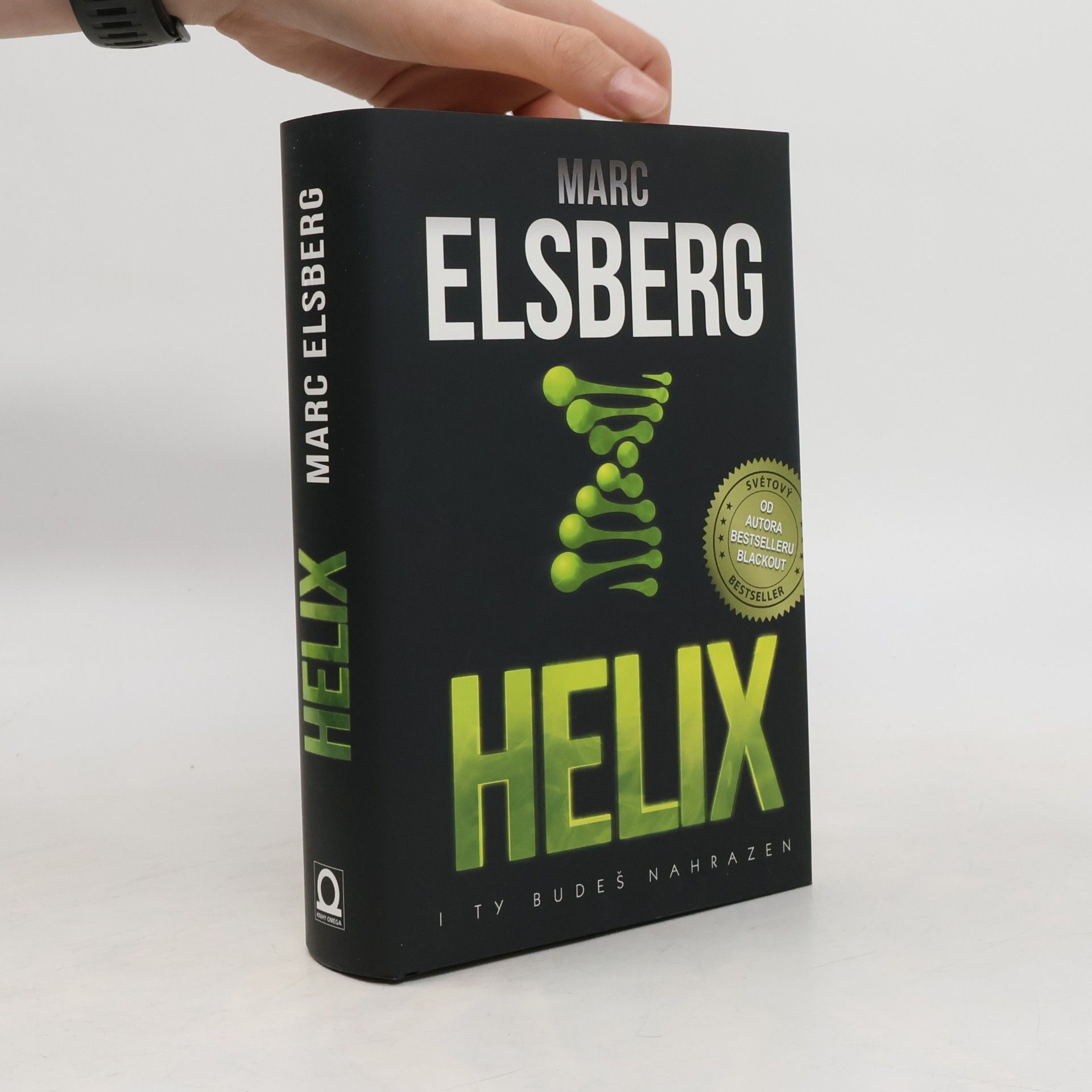 Marc Elsberg Helix: I ty budeš nahrazen