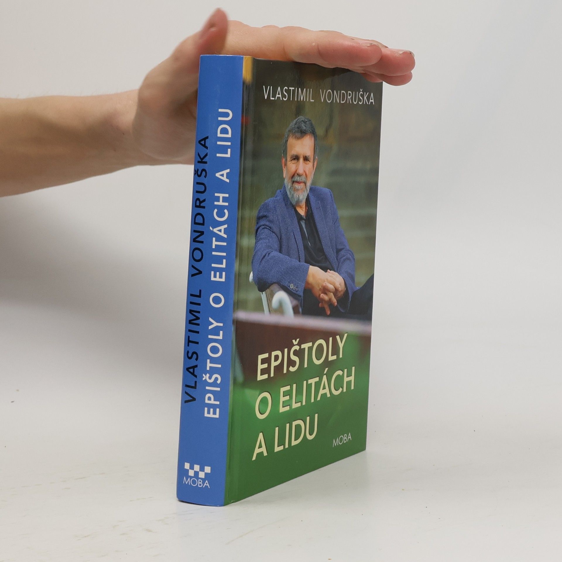 Vlastimil Vondruška Epištoly o elitách a lidu
