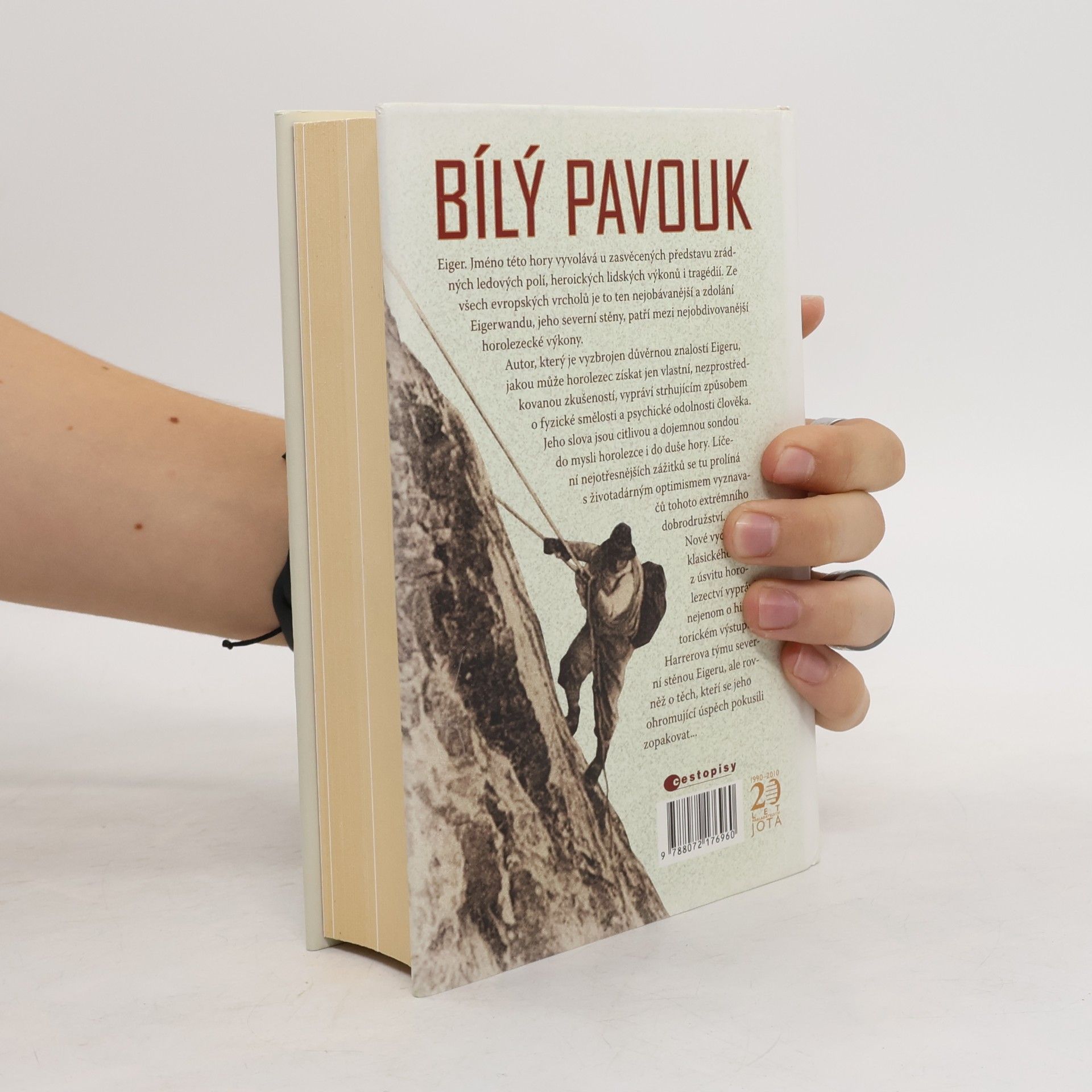 Heinrich Harrer Bílý pavouk. Dobývání stěny smrti