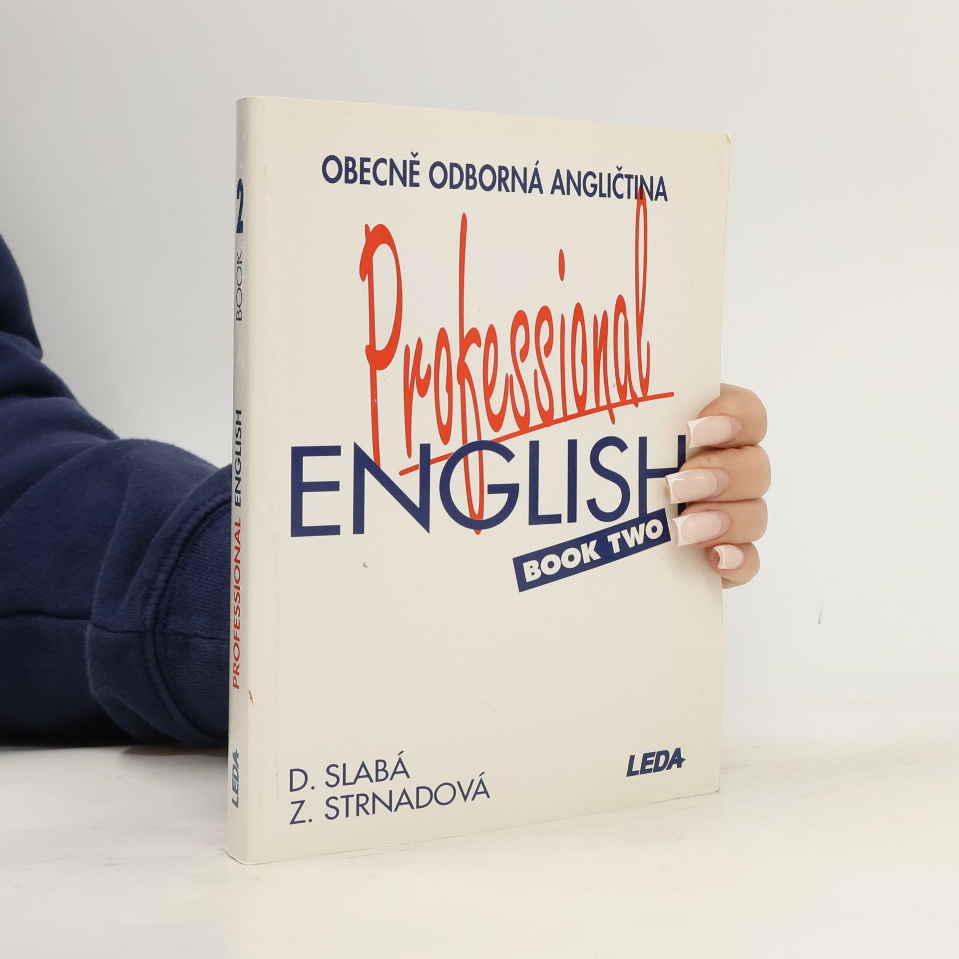 Professional English = Obecně odborná angličtina. Book 2