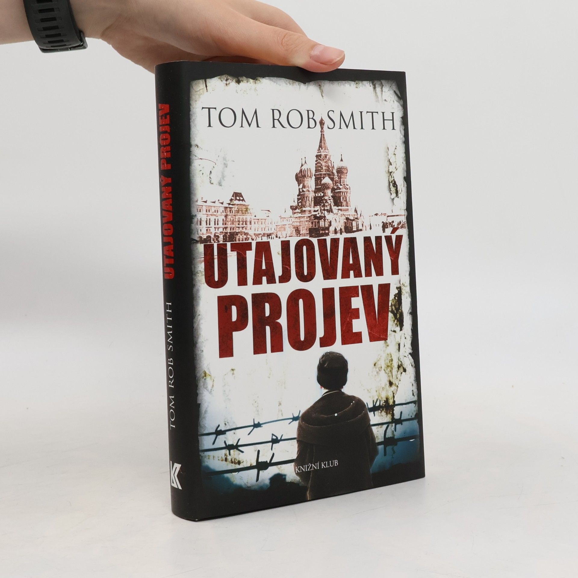 Tom Rob Smith Utajovaný projev